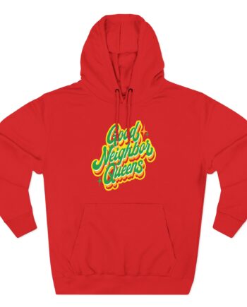 Good Neighbours Queens Three-Panel Fleece Hoodie