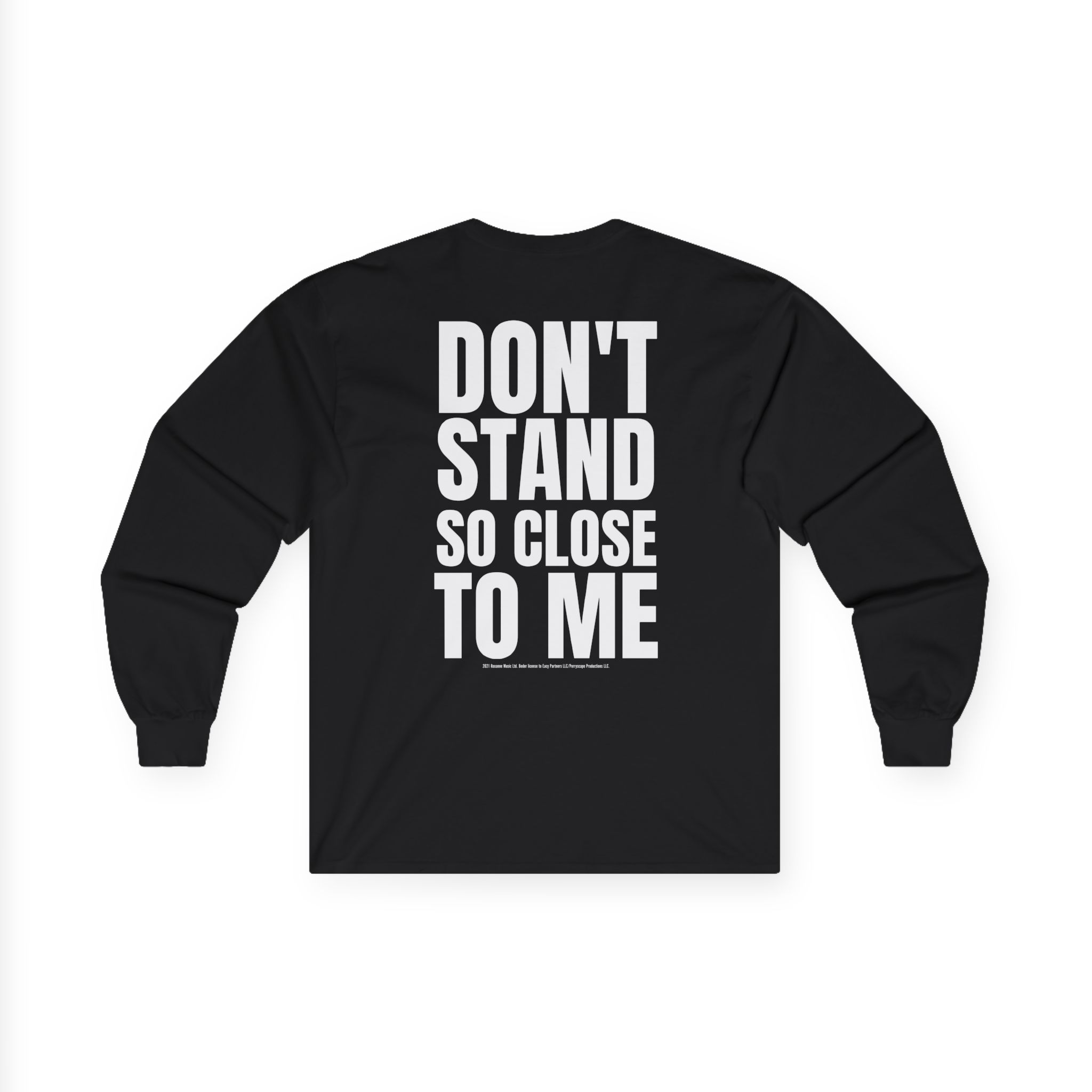 The Police Don't Stand So Close to Me Unisex Ultra Cotton Long Sleeve Tee