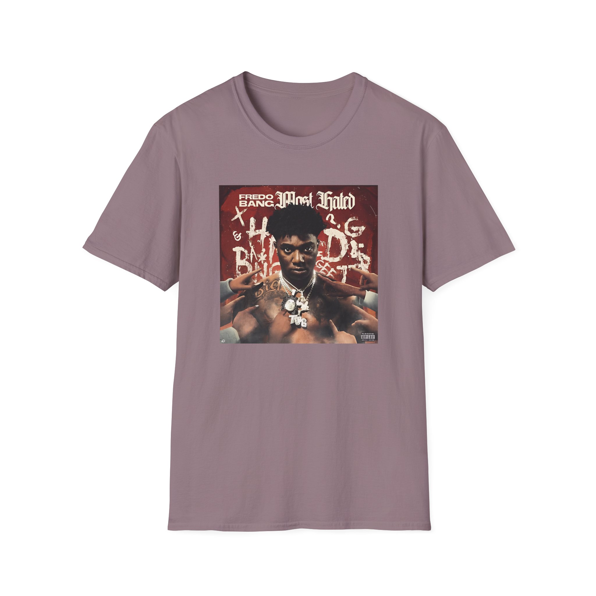 Fredo Bang Most Hated Unisex Softstyle T-Shirt
