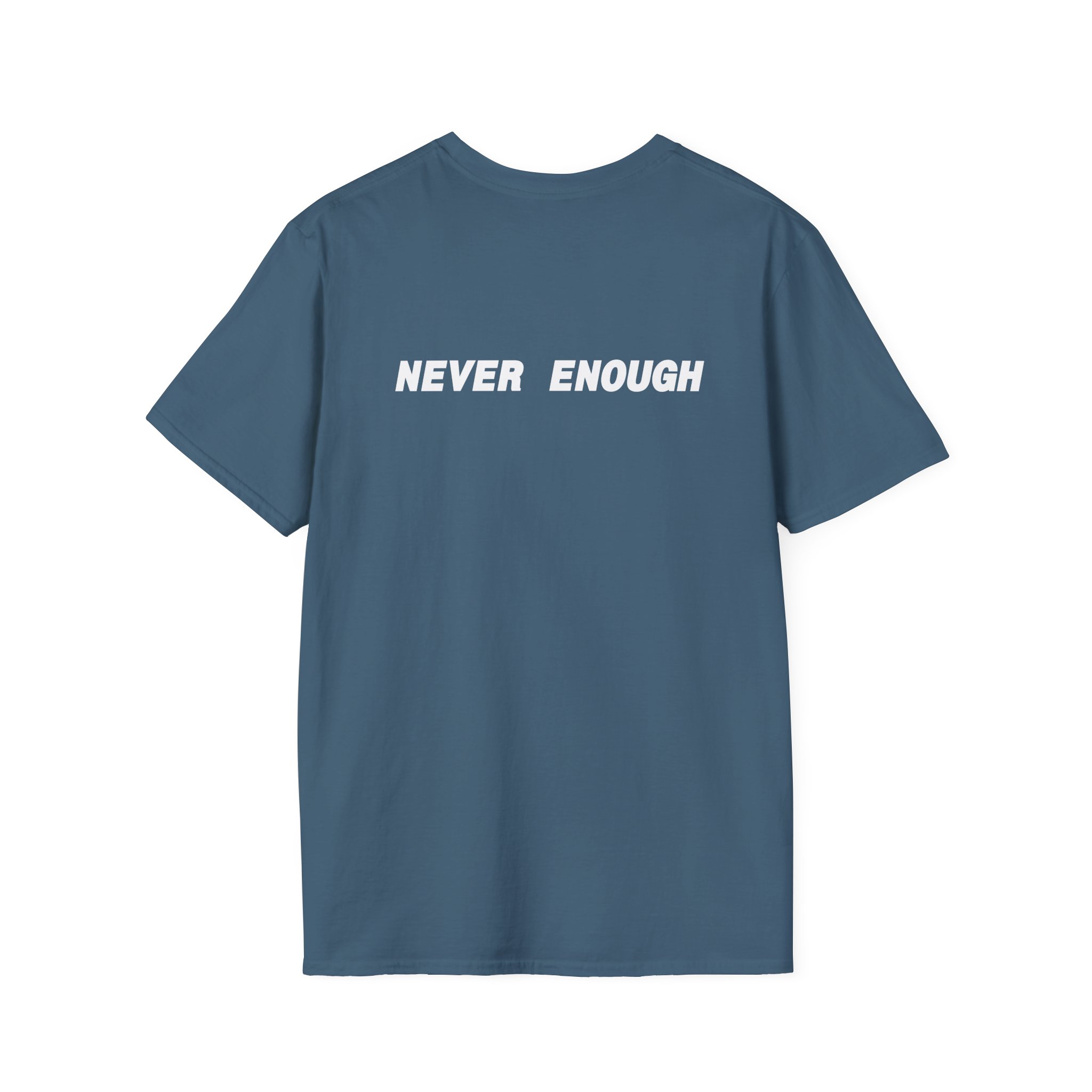 Turnstile Never Enough Unisex Softstyle T-Shirt