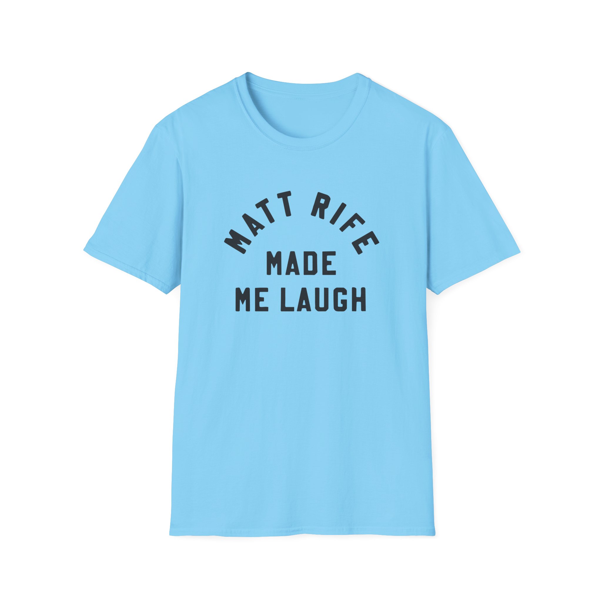 Matt Rife Made Me Laugh Unisex Softstyle T-Shirt