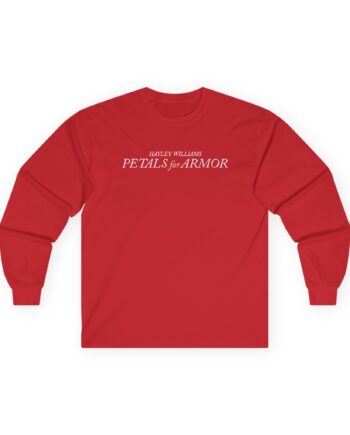 Hayley Williams Petals for Armor Unisex Ultra Cotton Long Sleeve Tee
