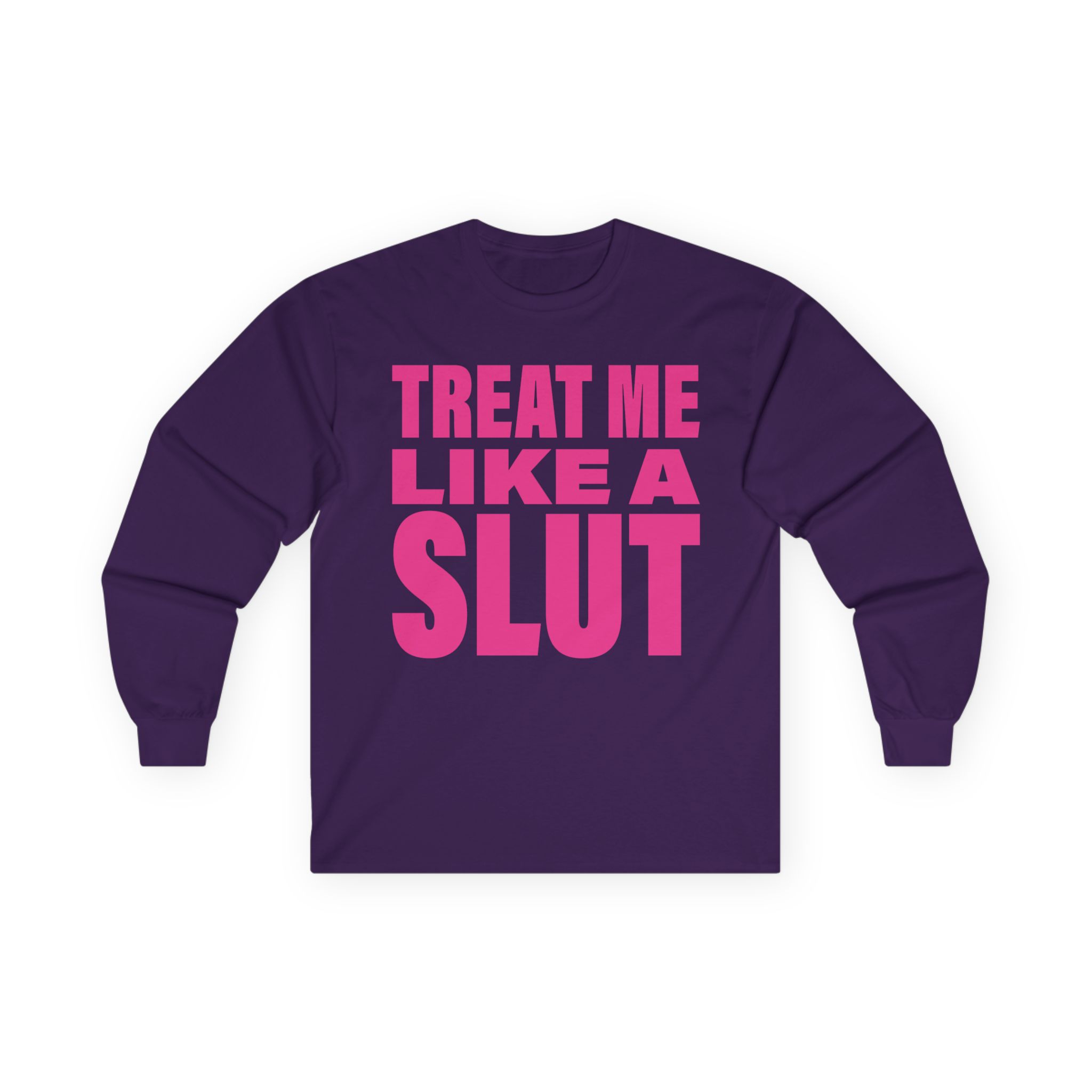 Kim Petras Treat Me Like a Slut Unisex Ultra Cotton Long Sleeve Tee