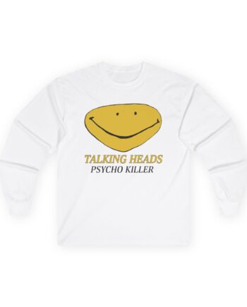 Talking Heads Smiley Face Psycho Killer Unisex Ultra Cotton Long Sleeve Tee