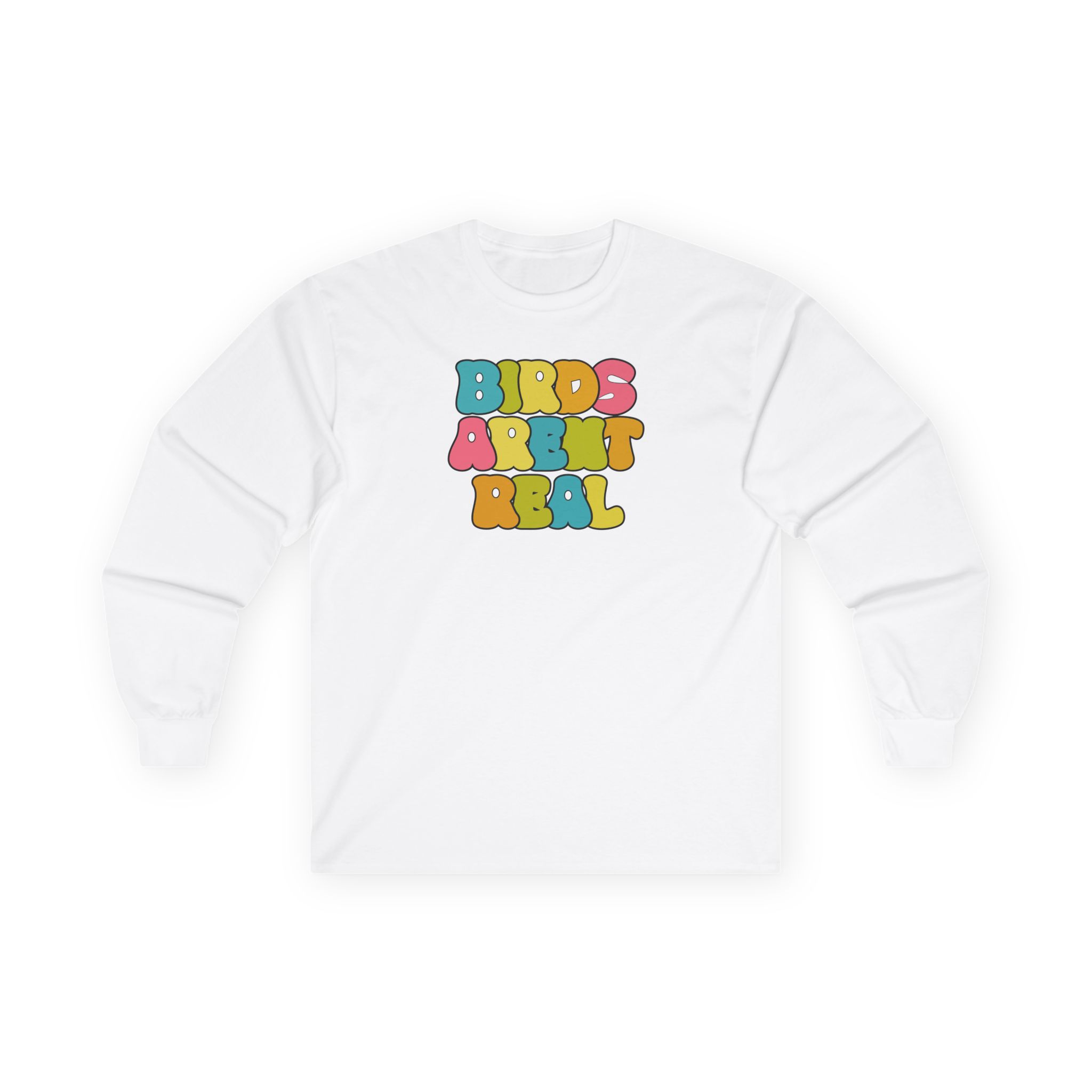 Birds Arent Real Unisex Ultra Cotton Long Sleeve Tee