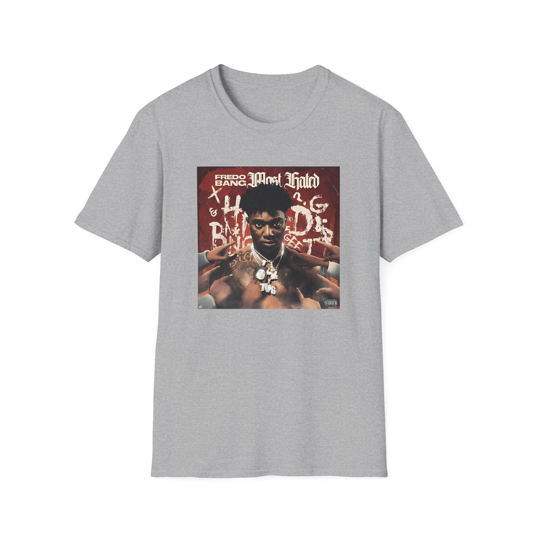 Fredo Bang Most Hated Unisex Softstyle T-Shirt