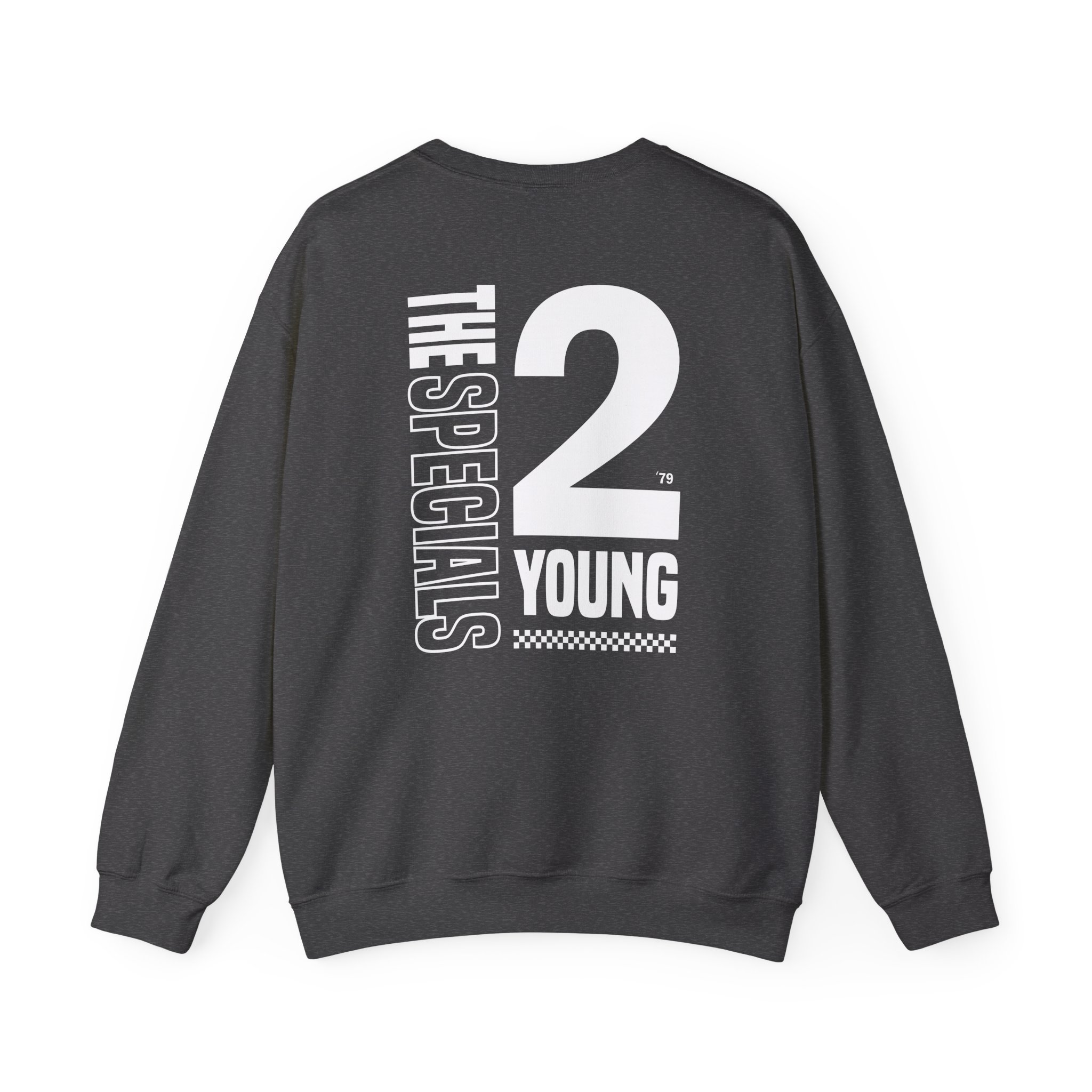 The Specials 2 Much 2 Young Unisex Heavy Blendâ„¢ Crewneck Sweatshirt