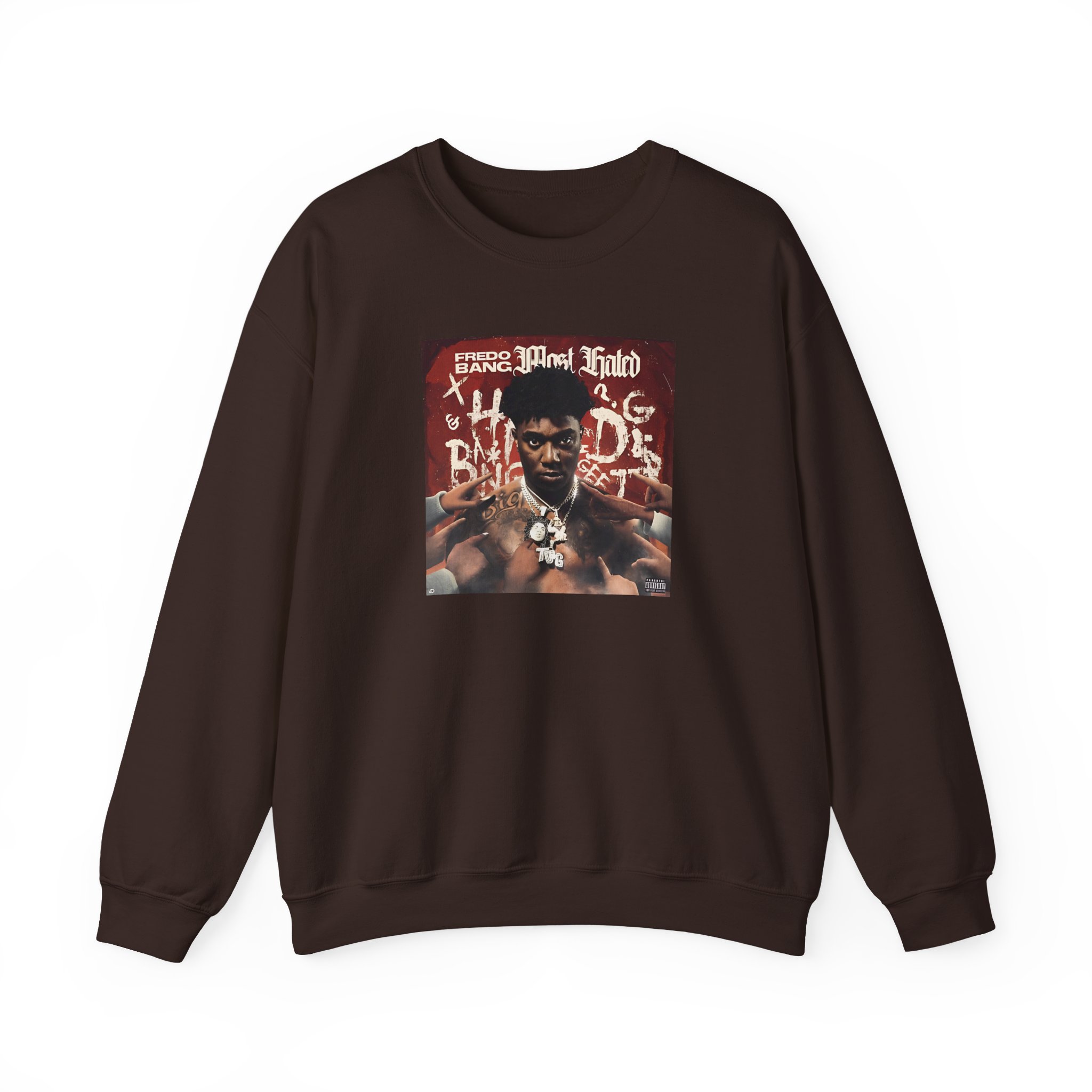 Fredo Bang Most Hated Unisex Heavy Blendâ„¢ Crewneck Sweatshirt