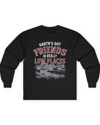 Ymh Friends In Really Low Places Unisex Ultra Cotton Long Sleeve Tee