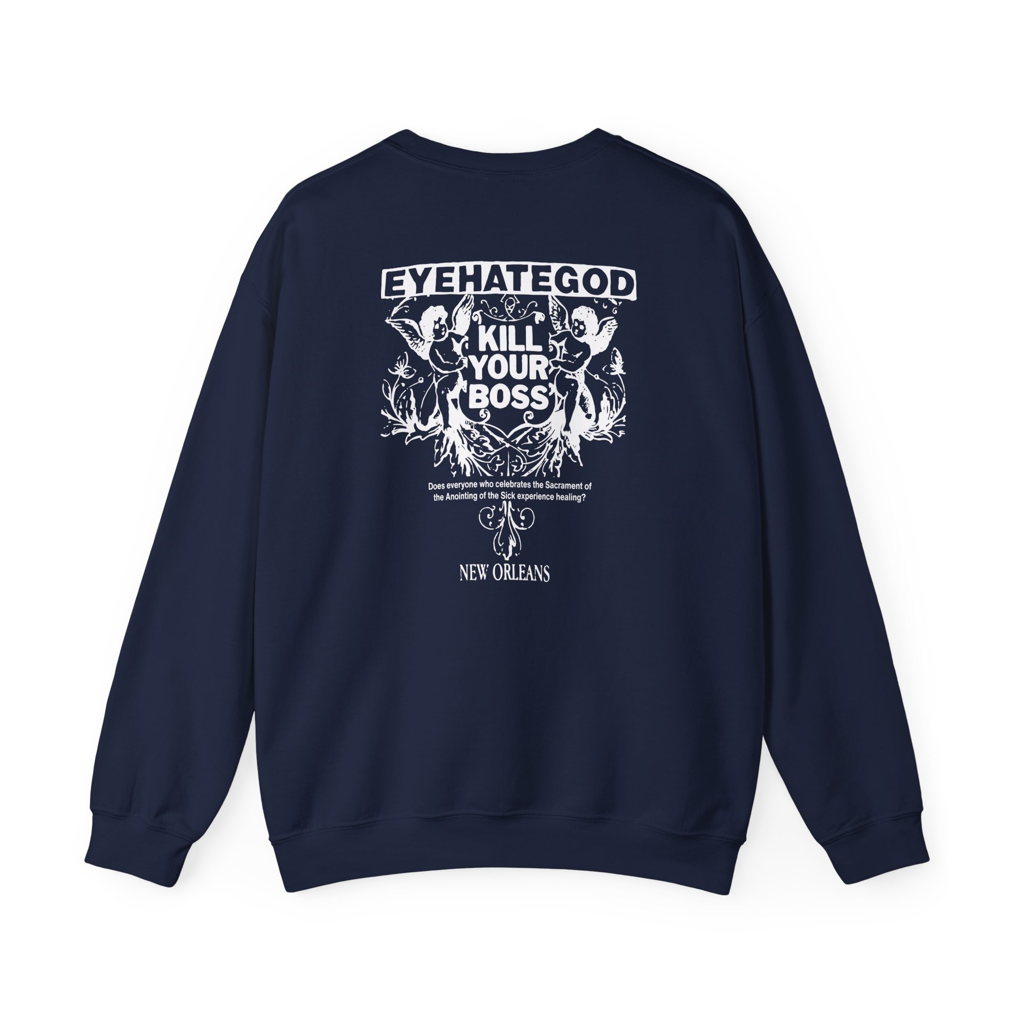 Eyehategod Kill Your Boss Unisex Heavy Blendâ„¢ Crewneck Sweatshirt