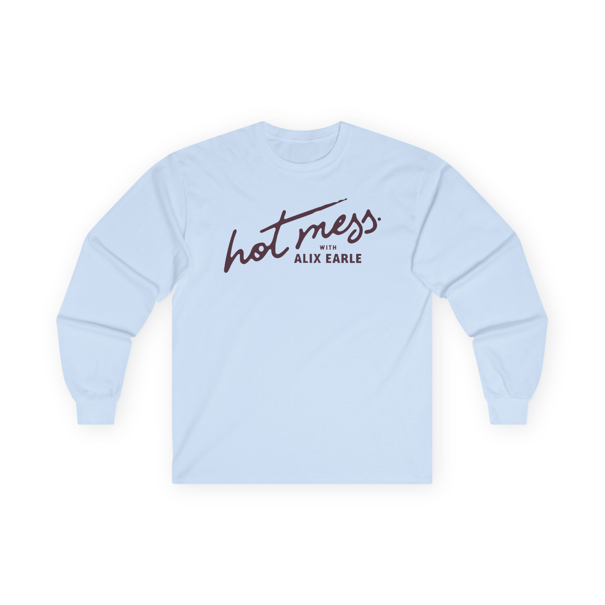 Alix Earle Hot Mess Unisex Ultra Cotton Long Sleeve Tee