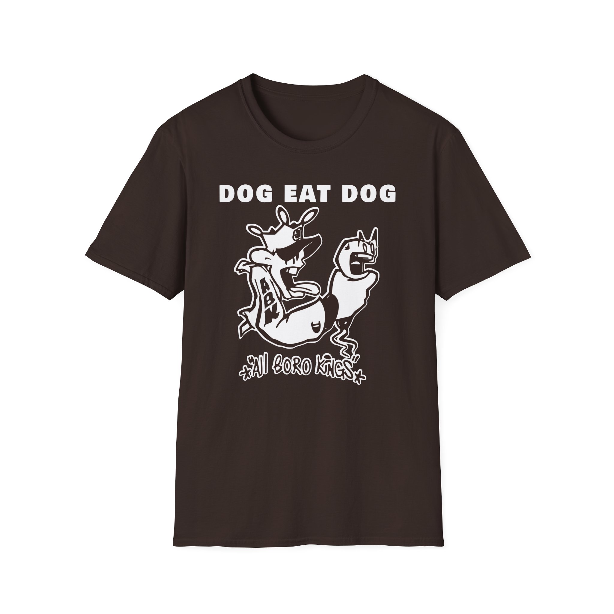 Dog Eat Dog if These Are Good Times Unisex Softstyle T-Shirt
