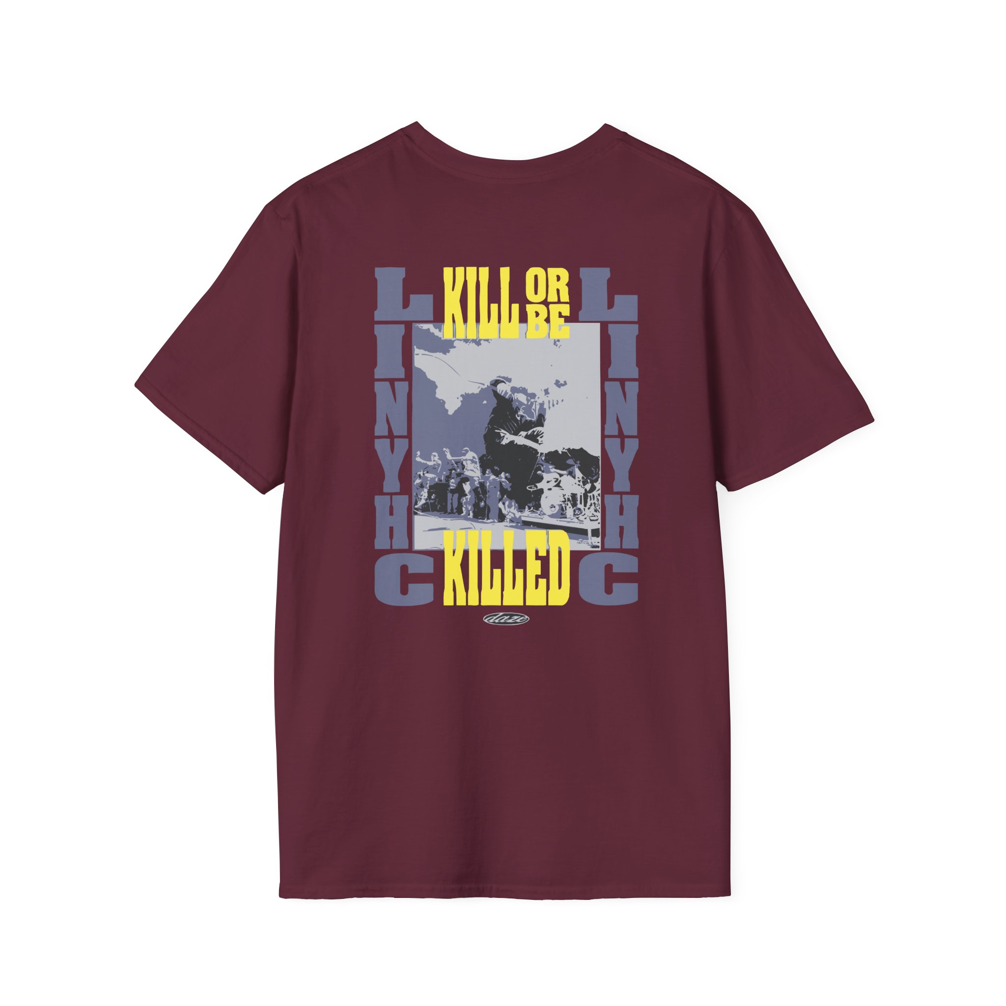 Pain of Truth Kill or Be Killed Unisex Softstyle T-Shirt