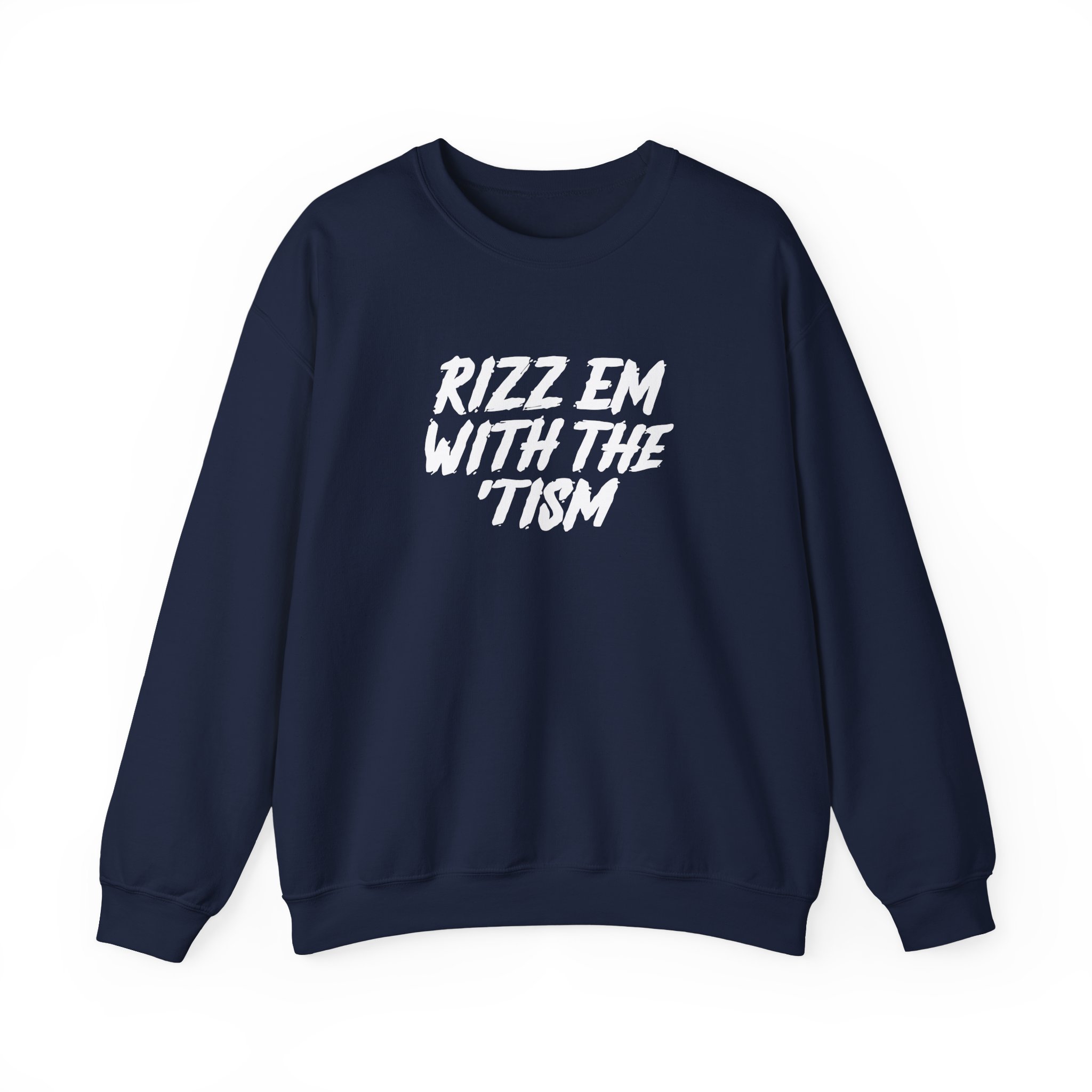 Ryan Windridge Rizz Em With the Tism Unisex Heavy Blendâ„¢ Crewneck Sweatshirt