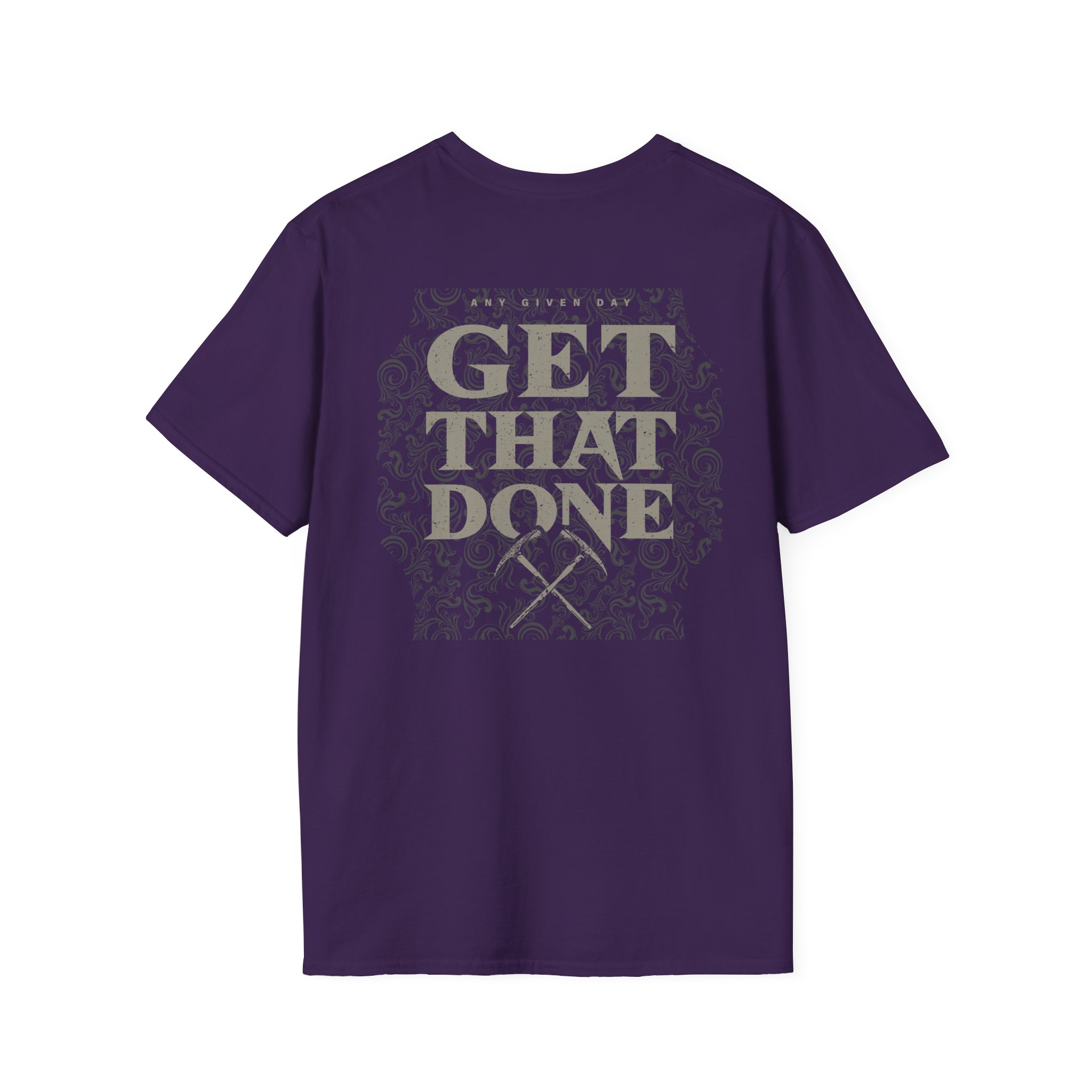 Any Given Day Get That Done Unisex Softstyle T-Shirt