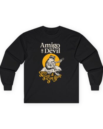 Amigo the Devil Sappy Songs Unisex Ultra Cotton Long Sleeve Tee