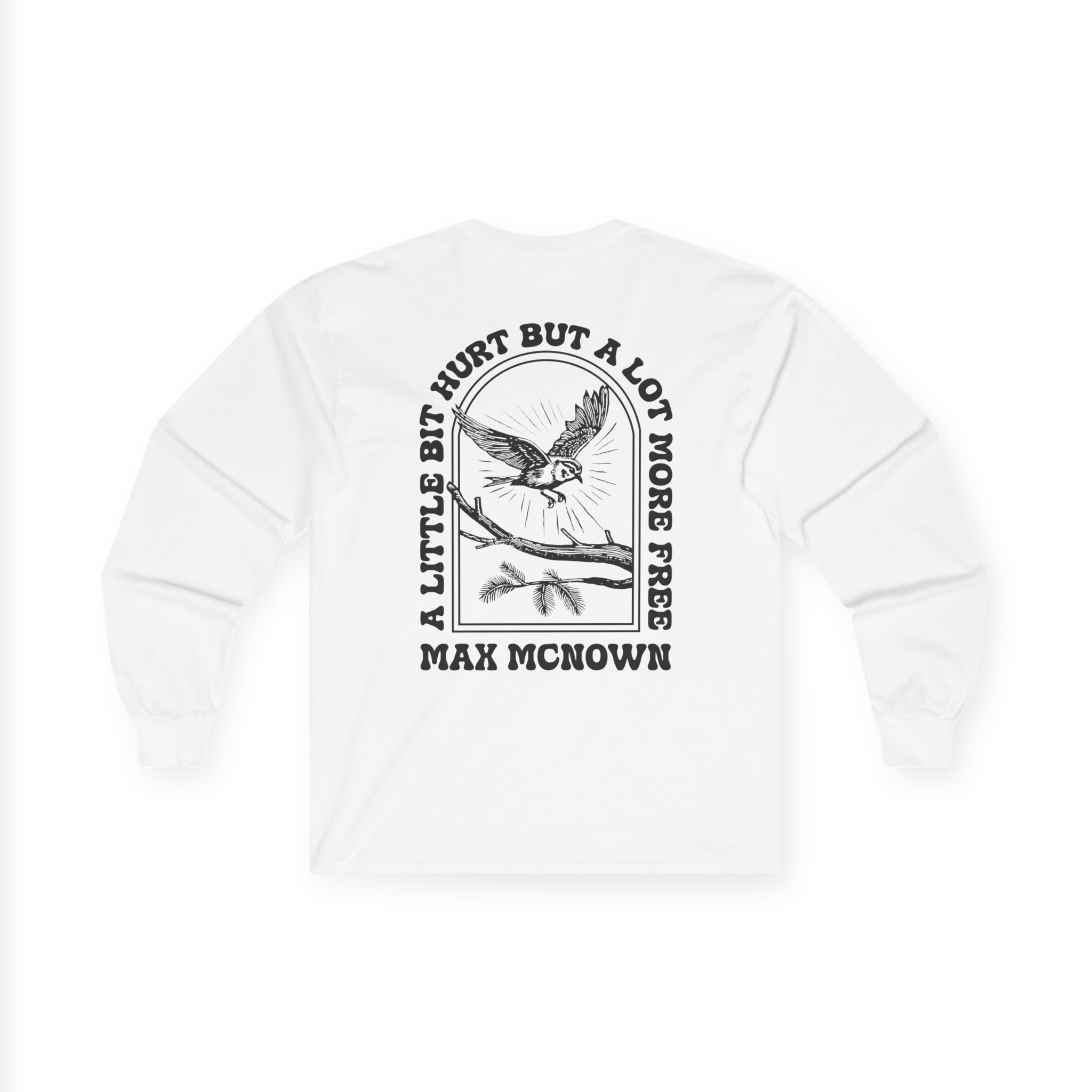 Max Mcnown a Lot More Free Unisex Ultra Cotton Long Sleeve Tee