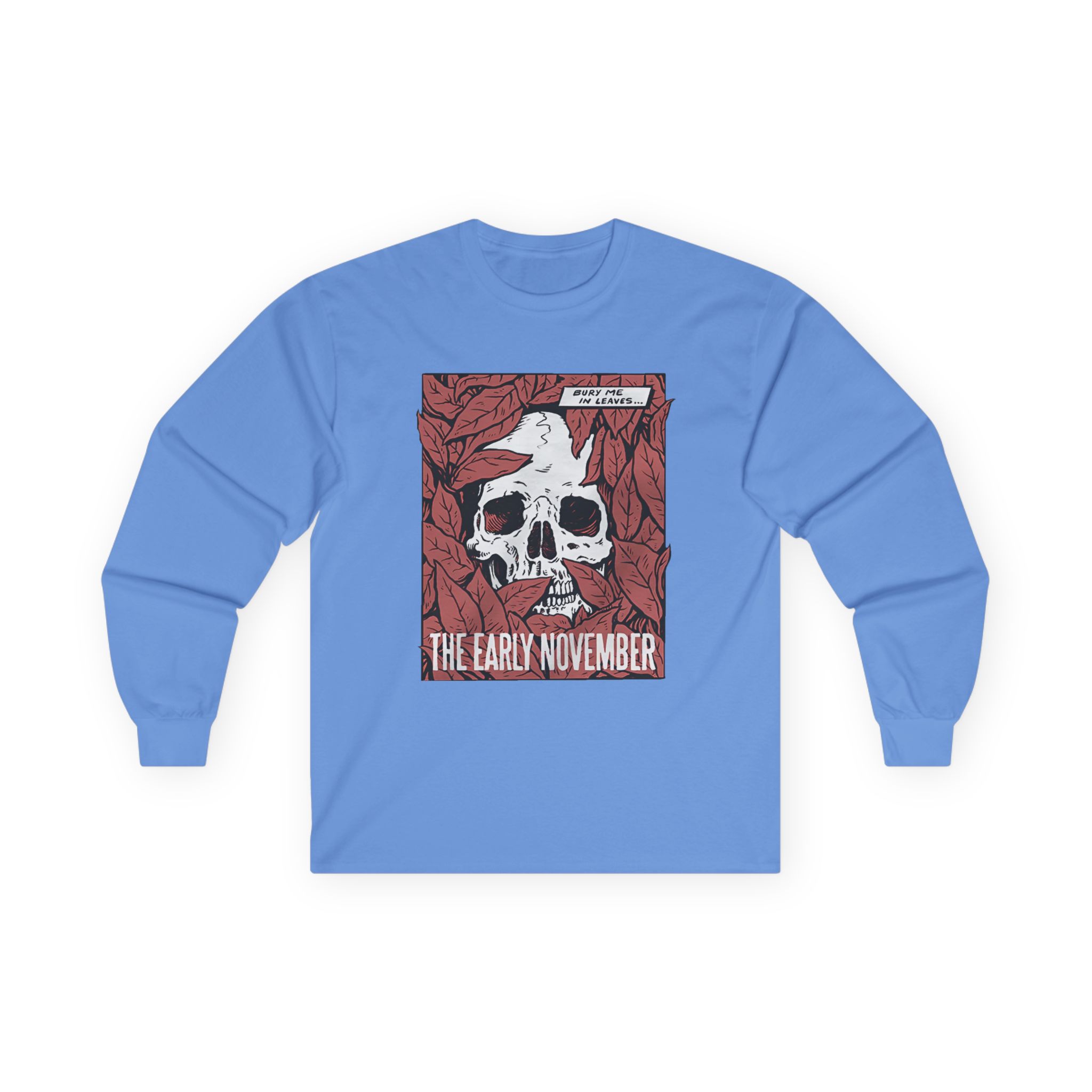 The Early November Bury Me Unisex Ultra Cotton Long Sleeve Tee