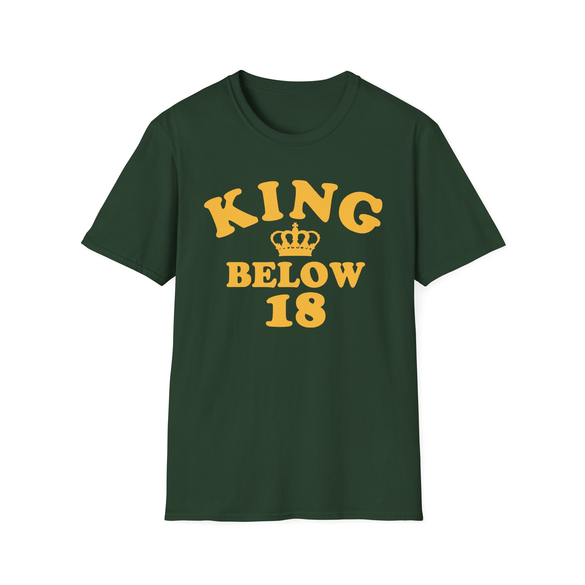Ymh King Below 18 Toddler Unisex Softstyle T-Shirt