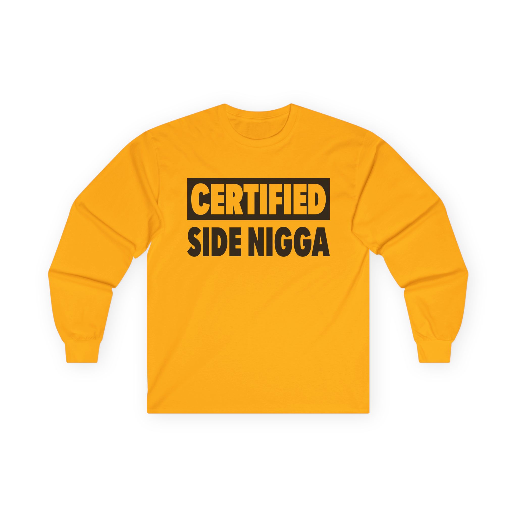 Thundercat Certified Side Nigga Unisex Ultra Cotton Long Sleeve Tee