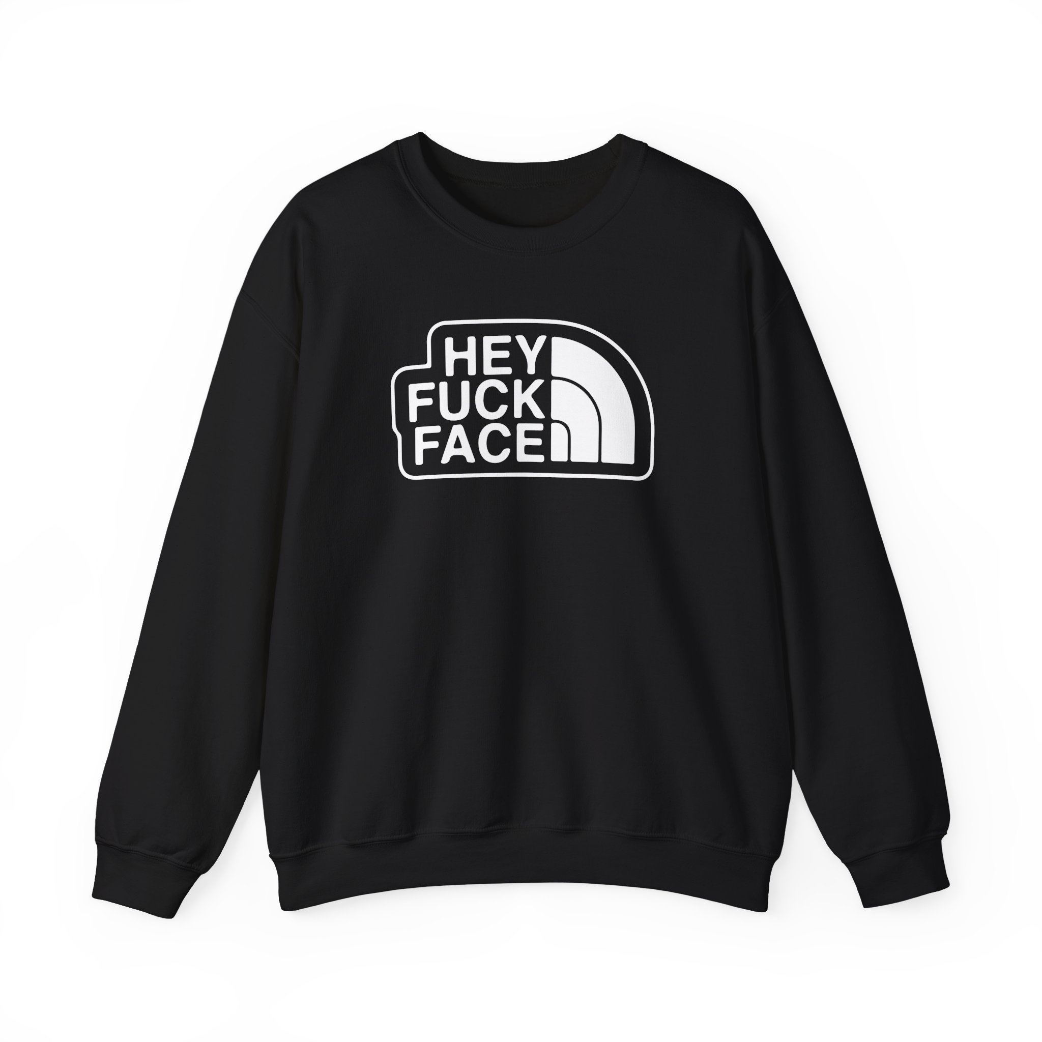 Aba and Preach Hey Fuck Face Unisex Heavy Blendâ„¢ Crewneck Sweatshirt