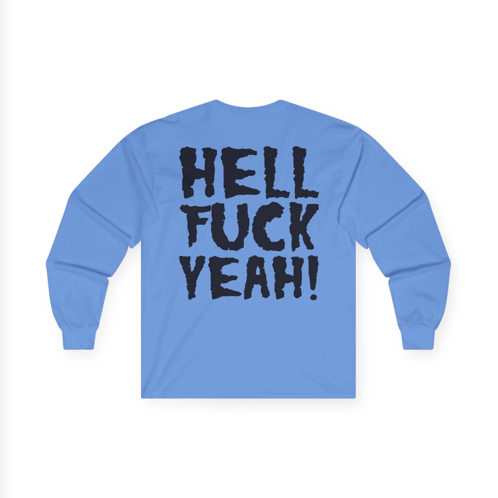 Violent Soho Hell Fuck Yeah Unisex Ultra Cotton Long Sleeve Tee