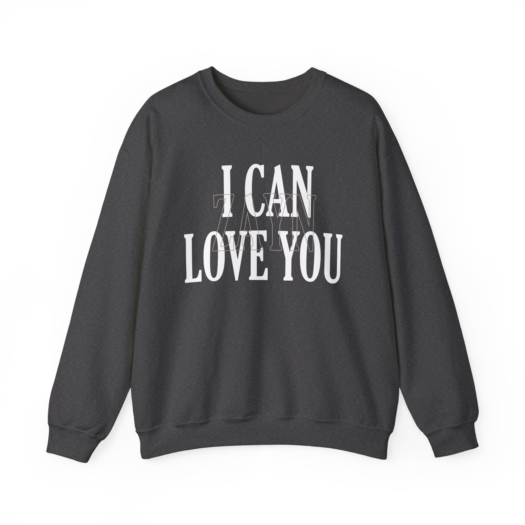 Zayn Malik I Can Love You Unisex Heavy Blendâ„¢ Crewneck Sweatshirt