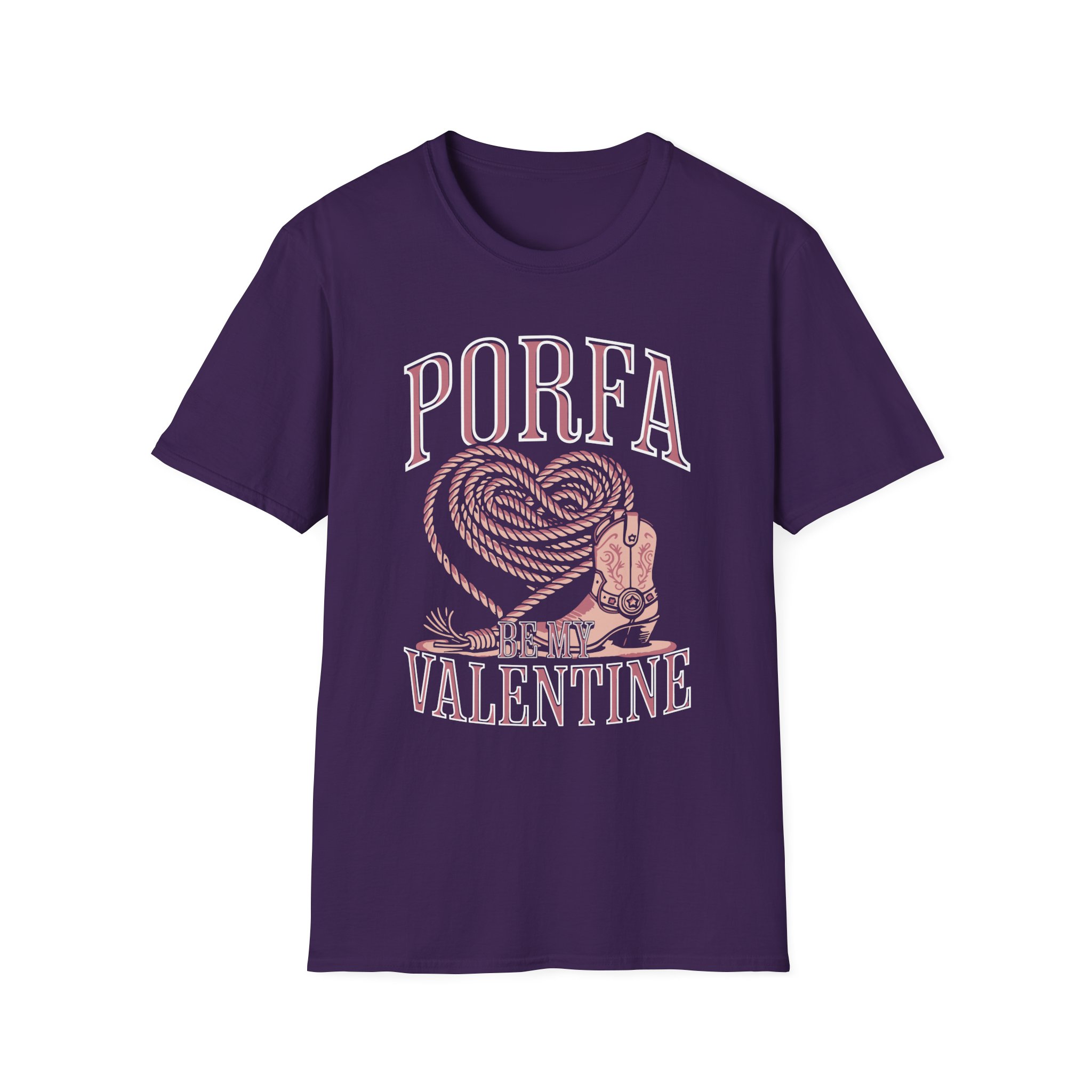 Porfa Be My Valentine Unisex Softstyle T-Shirt