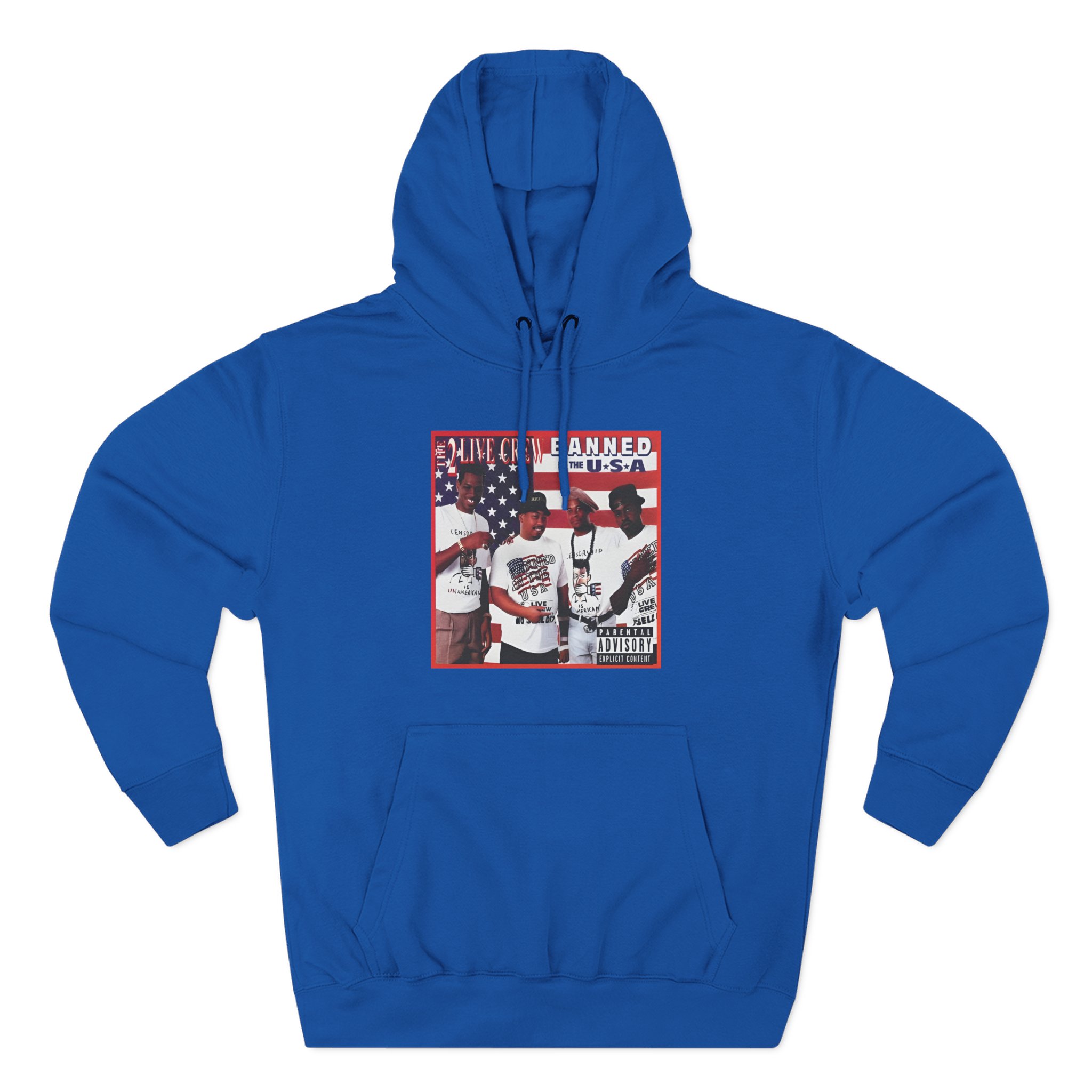 2 Live Crew Banned in the Usa Three-Panel Fleece Hoodie