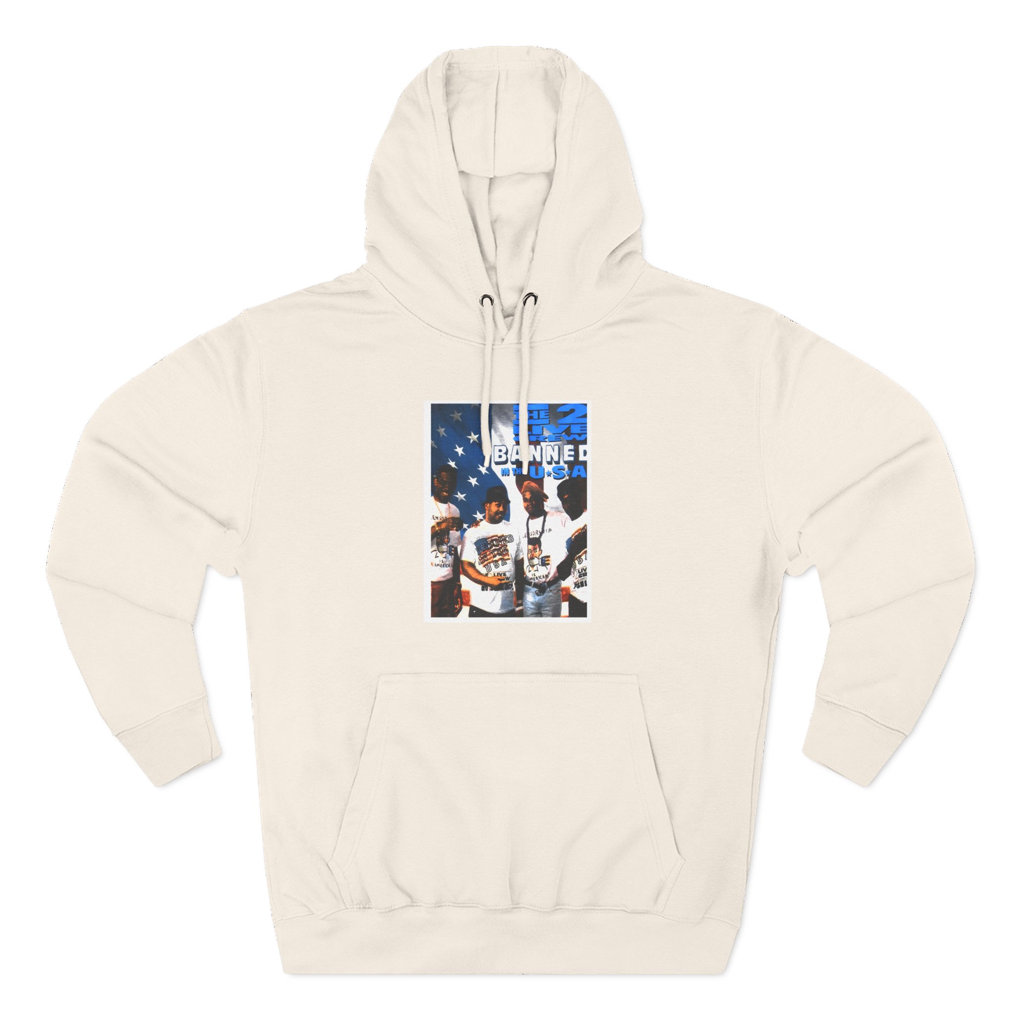 2 Live Crew Banned in the U.s.a. Three-Panel Fleece Hoodie