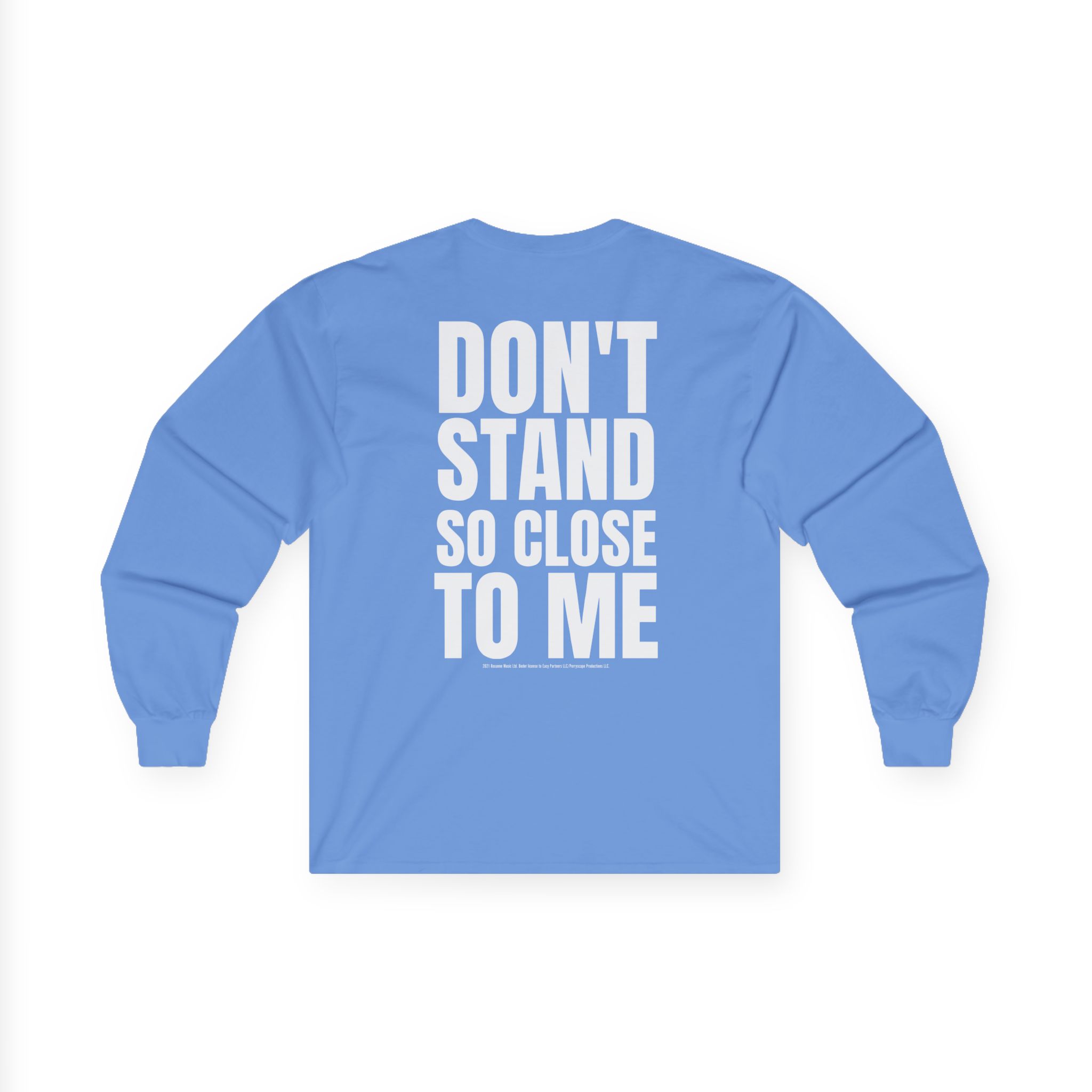 The Police Don't Stand So Close to Me Unisex Ultra Cotton Long Sleeve Tee