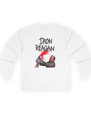 Iron Reagan Asshole Bush Unisex Ultra Cotton Long Sleeve Tee
