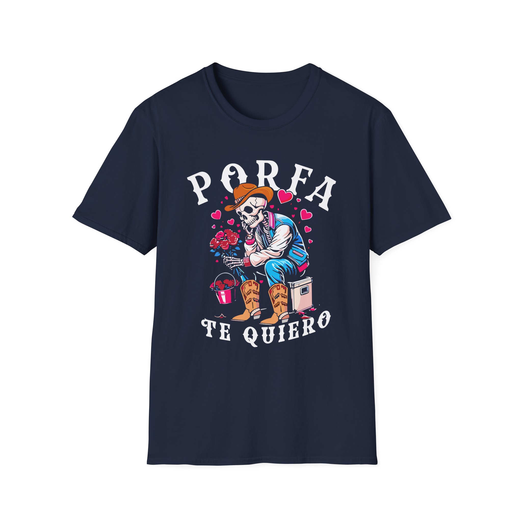 Porfa Skeleton Favor Te Quiero Unisex Softstyle T-Shirt