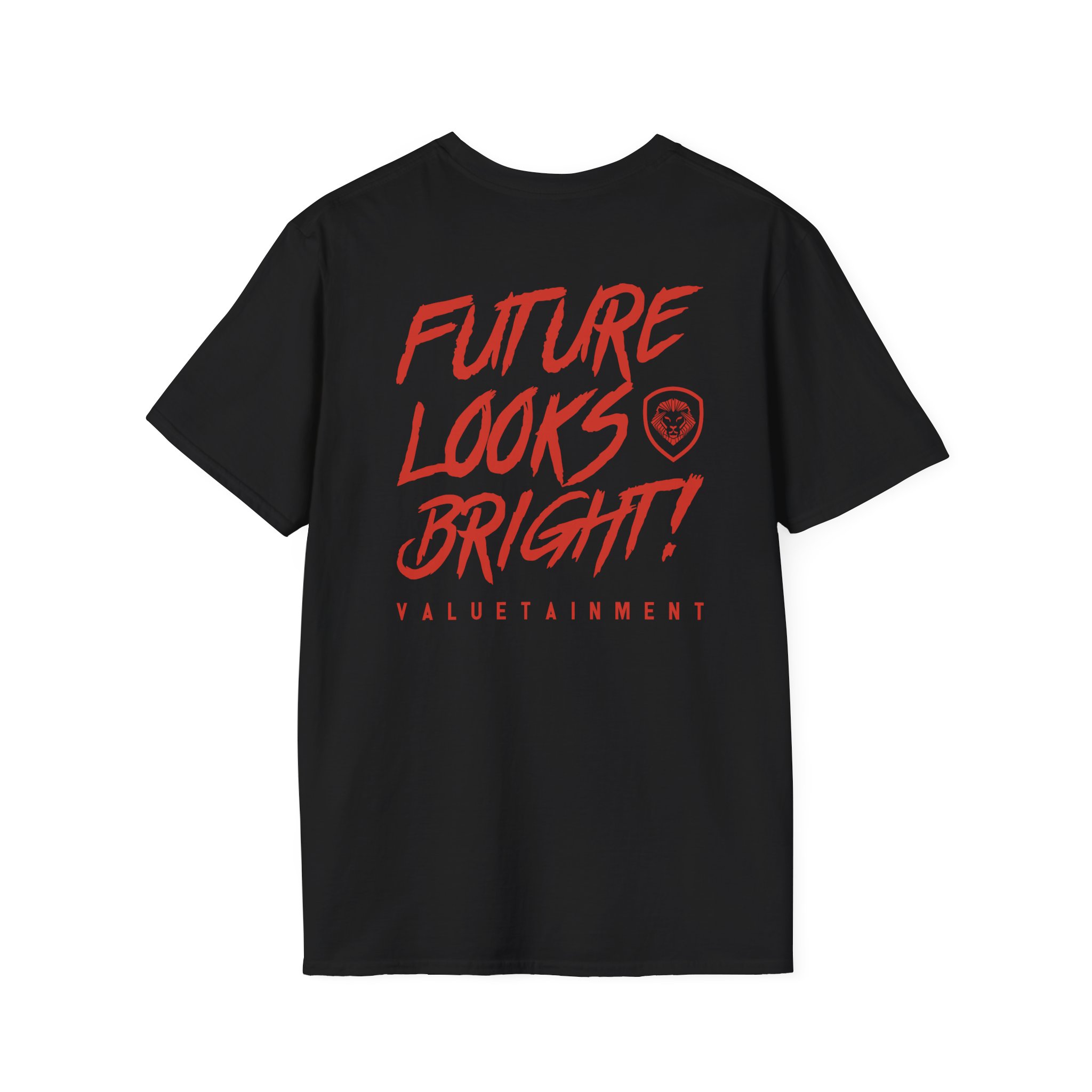 Valuetainment Future Looks Bright Unisex Softstyle T-Shirt