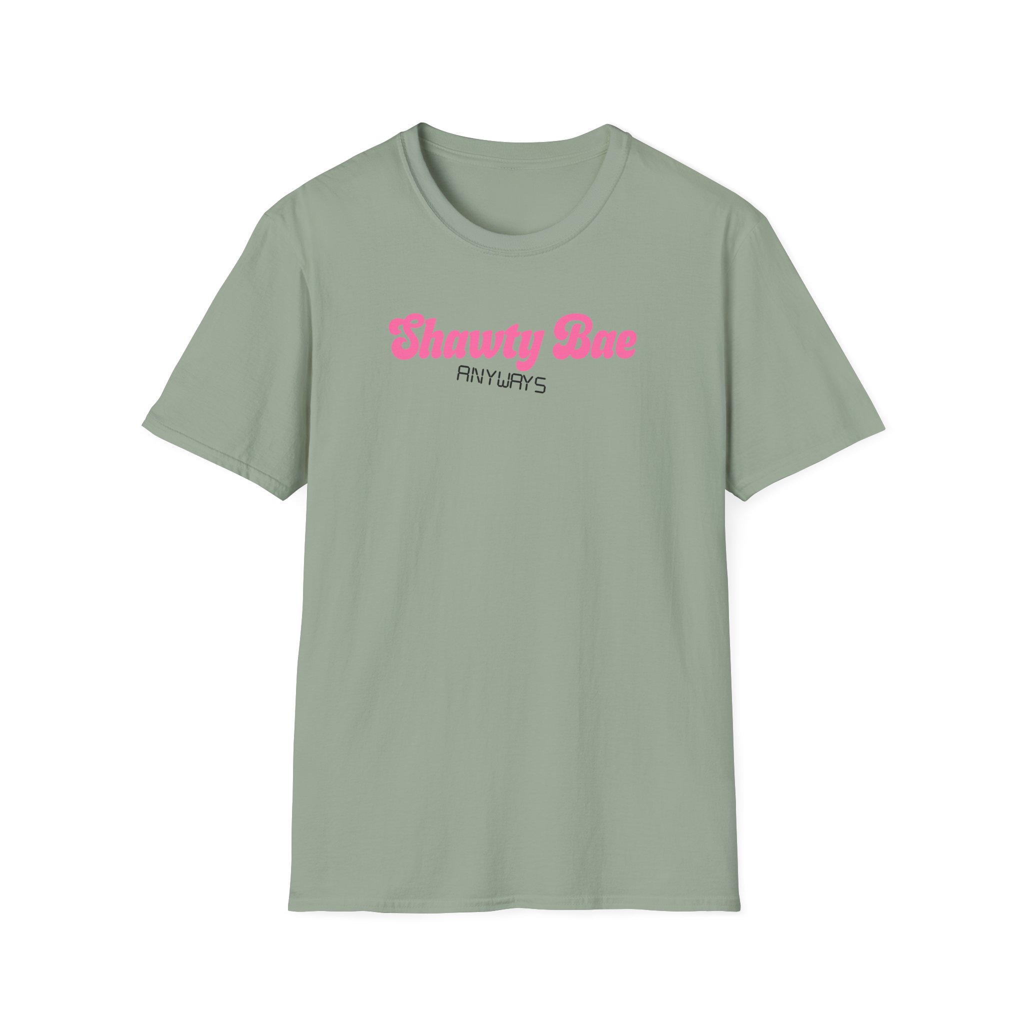 Shawty Bae Anyways Unisex Softstyle T-Shirt