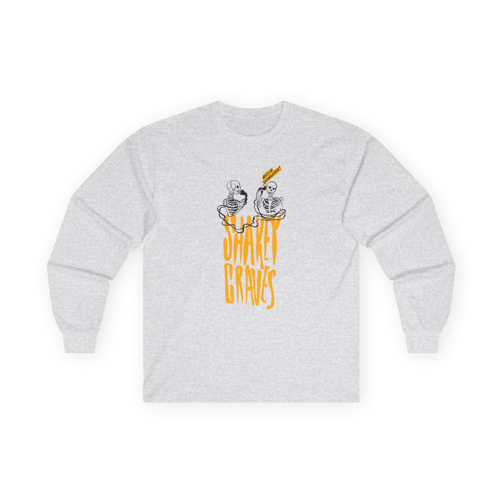 Shakey Graves Hello Gorgeous? Unisex Ultra Cotton Long Sleeve Tee