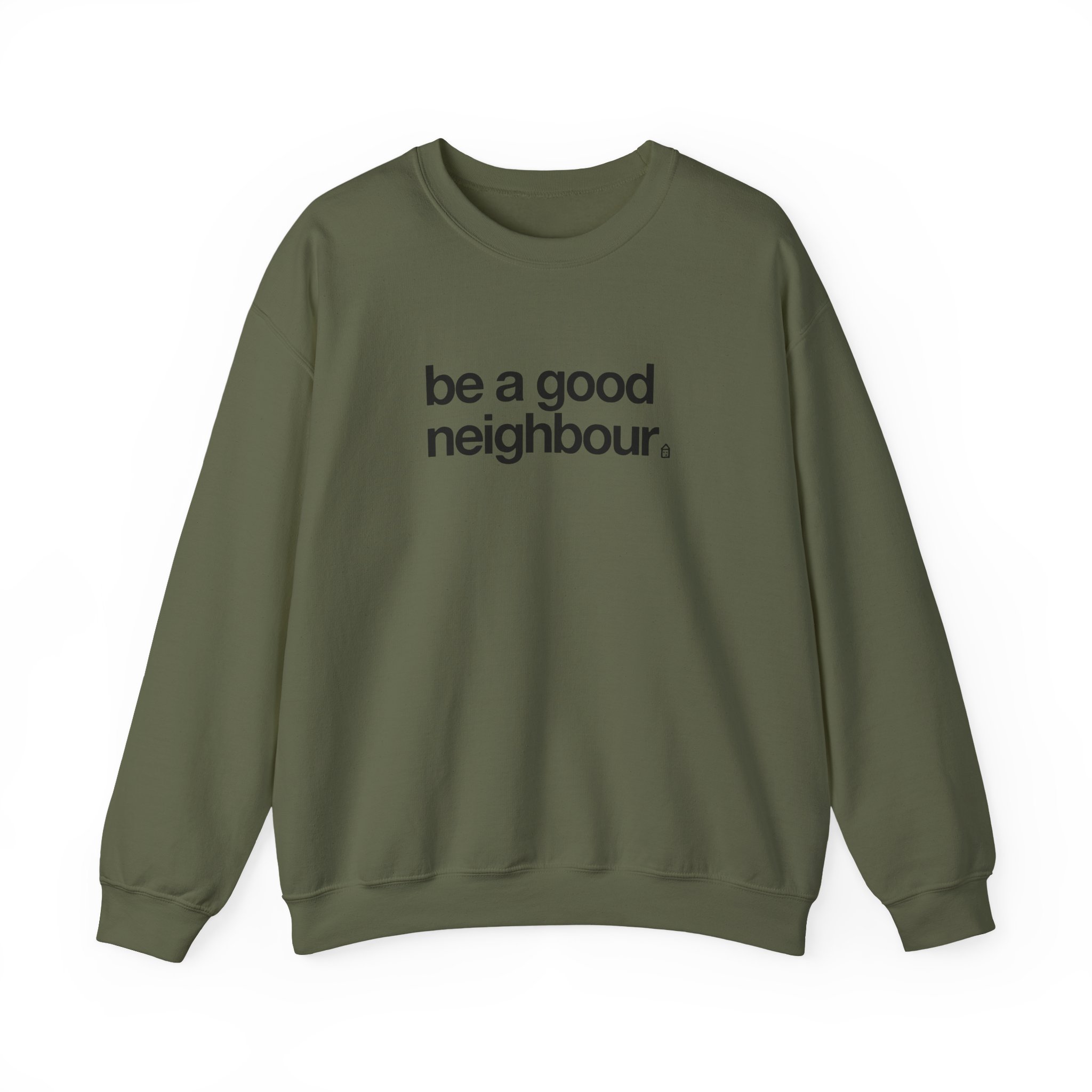 Good Neighbours Be a Good Neighbour Unisex Heavy Blendâ„¢ Crewneck Sweatshirt