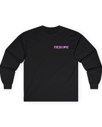 Fresh Love Girlfriend Unisex Ultra Cotton Long Sleeve Tee