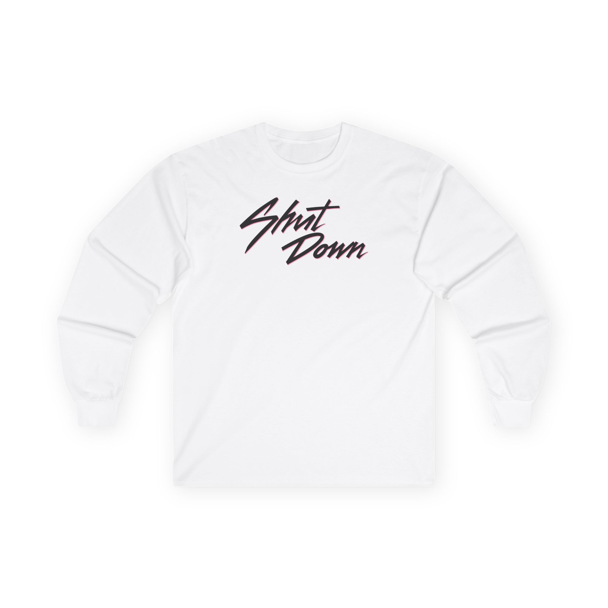 B Shut Down Unisex Ultra Cotton Long Sleeve Tee
