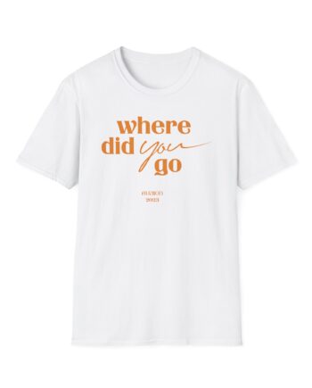 Avaion Where Did You Go Unisex Softstyle T-Shirt