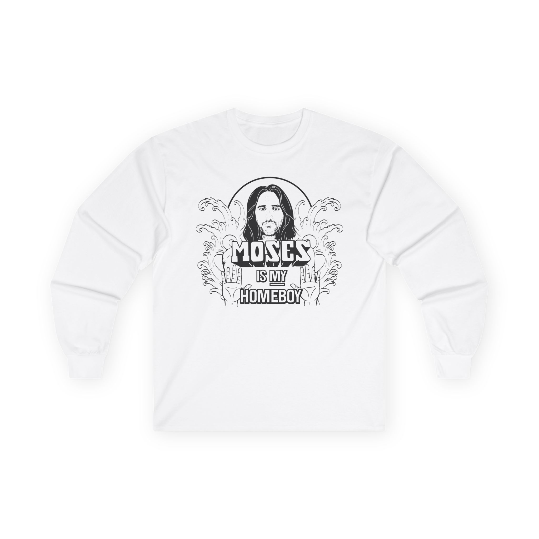 Trisha Paytas Moses is My Homeboy Unisex Ultra Cotton Long Sleeve Tee