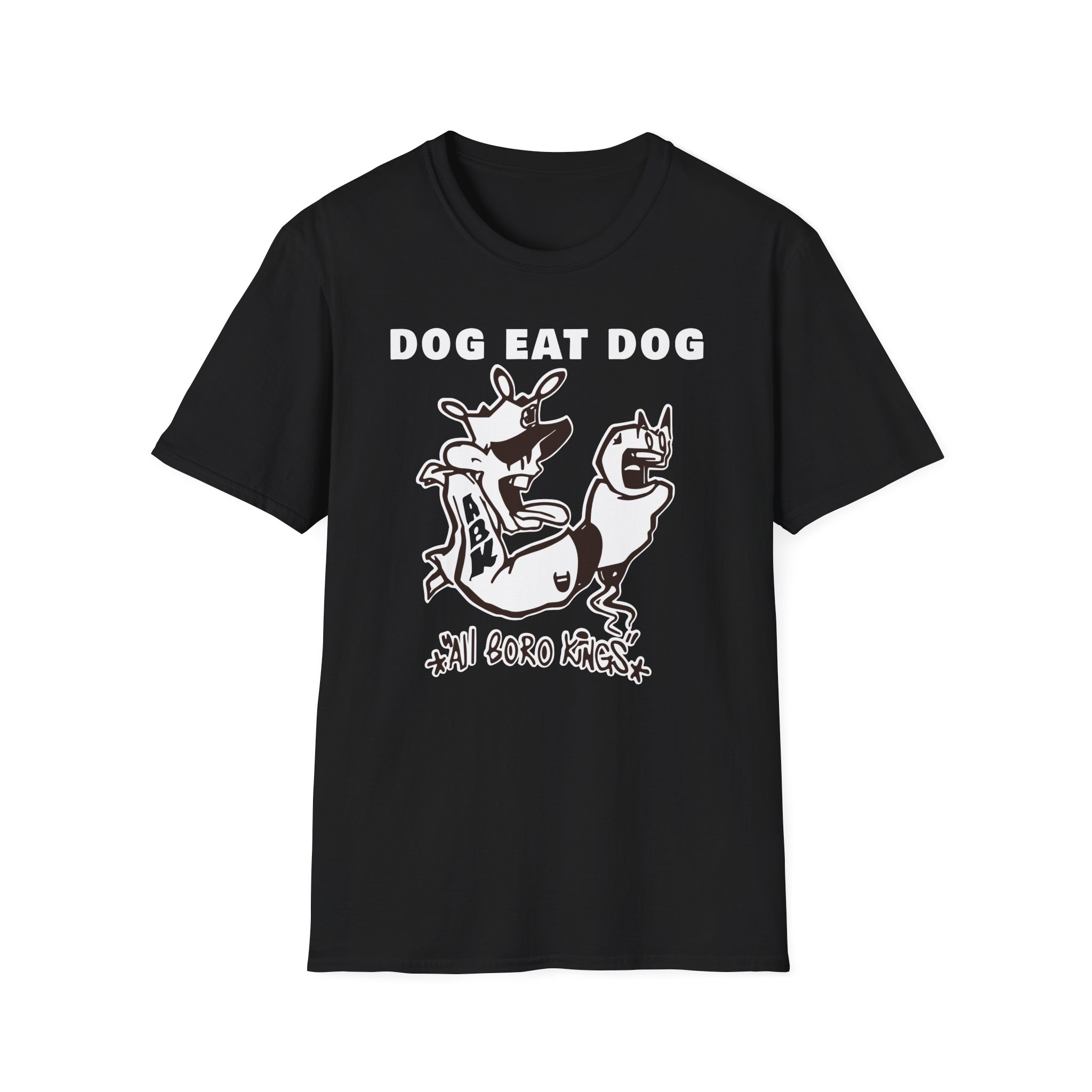 Dog Eat Dog if These Are Good Times Unisex Softstyle T-Shirt