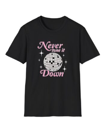 Ilona Maher Never Tone It Down Unisex Softstyle T-Shirt
