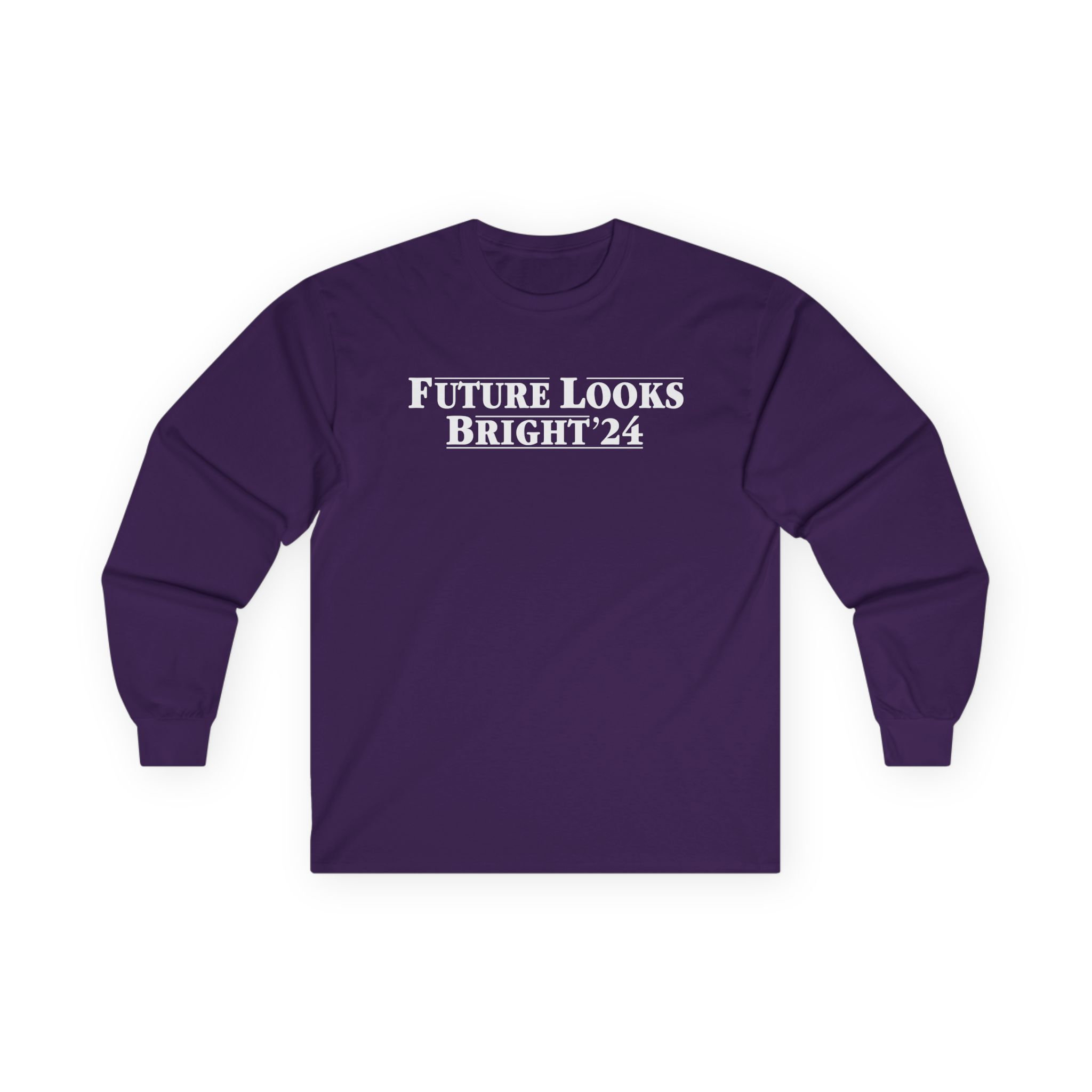Valuetainment Future Looks Bright 24 Unisex Ultra Cotton Long Sleeve Tee