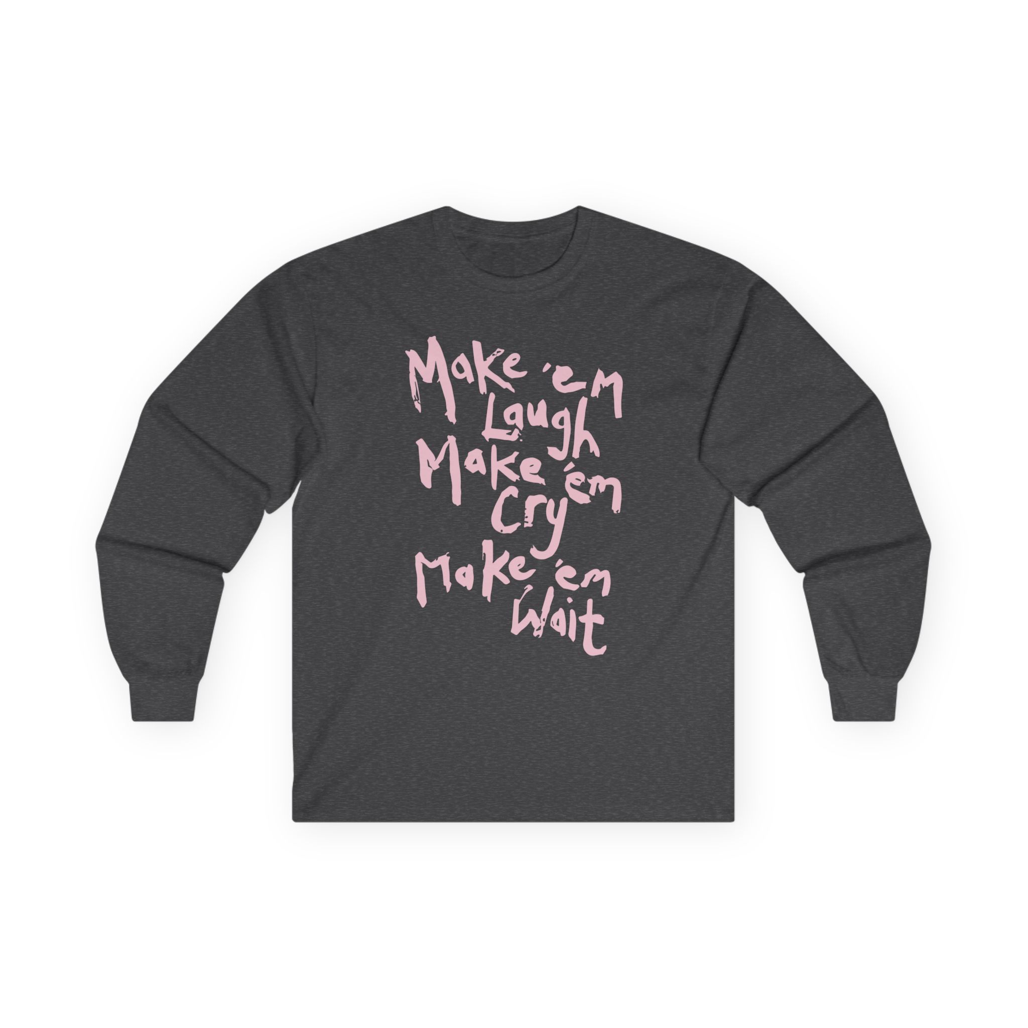 Stereophonics Make 'em Laugh Unisex Ultra Cotton Long Sleeve Tee