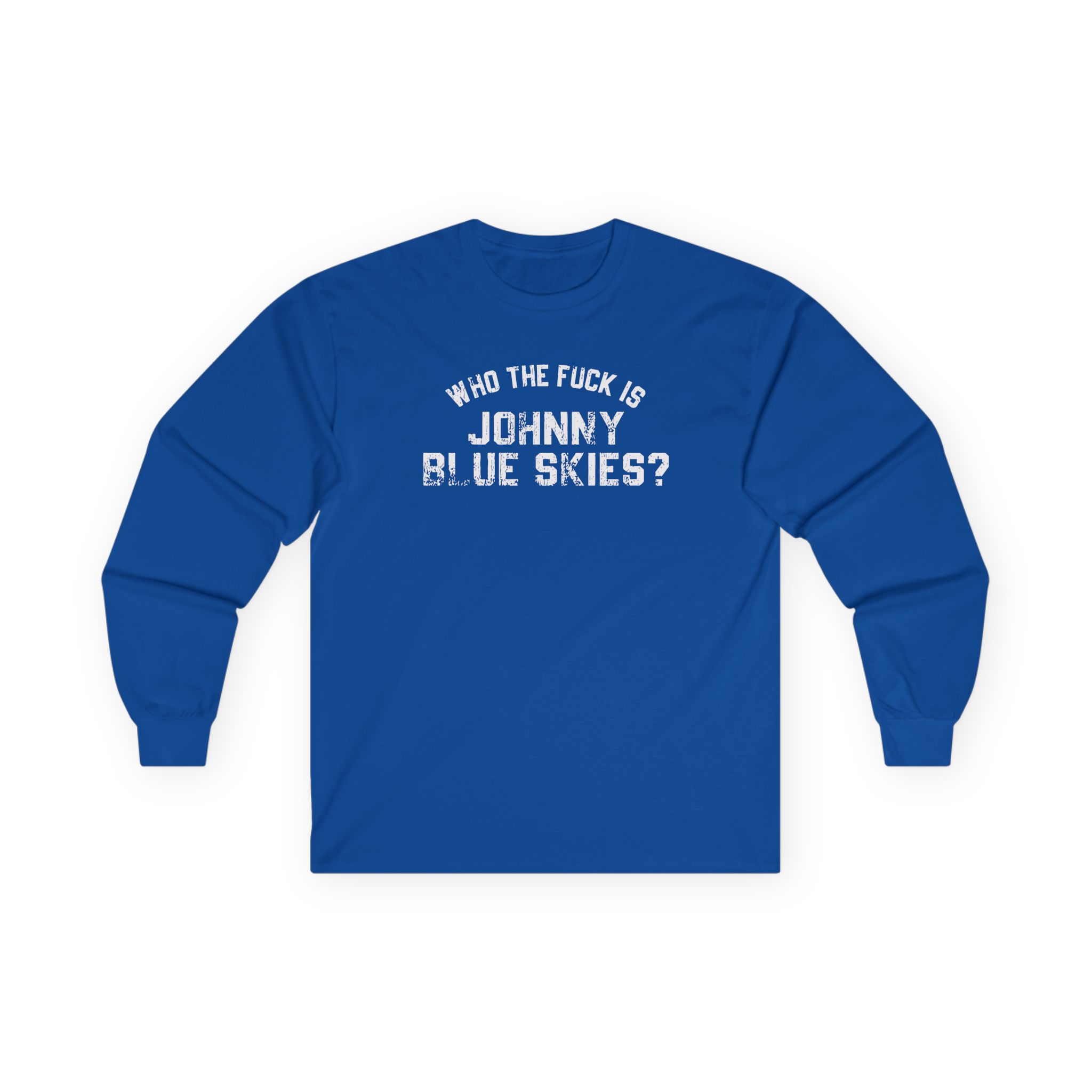 Sturgill Simpson Who The F*ck Is Johnny Blue Skies Unisex Ultra Cotton Long Sleeve Tee