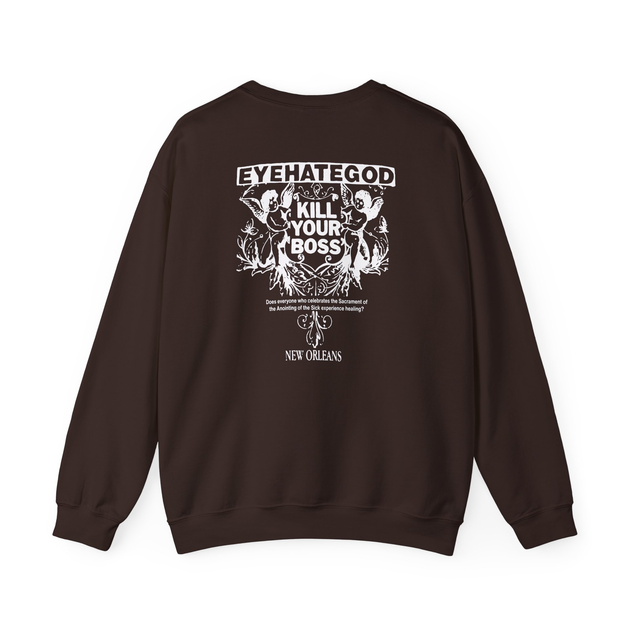 Eyehategod Kill Your Boss Unisex Heavy Blendâ„¢ Crewneck Sweatshirt