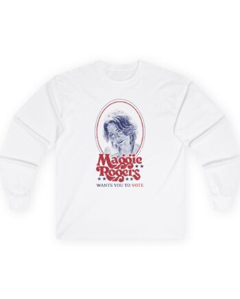 Maggie Rogers Wants You To Vote Unisex Ultra Cotton Long Sleeve Tee