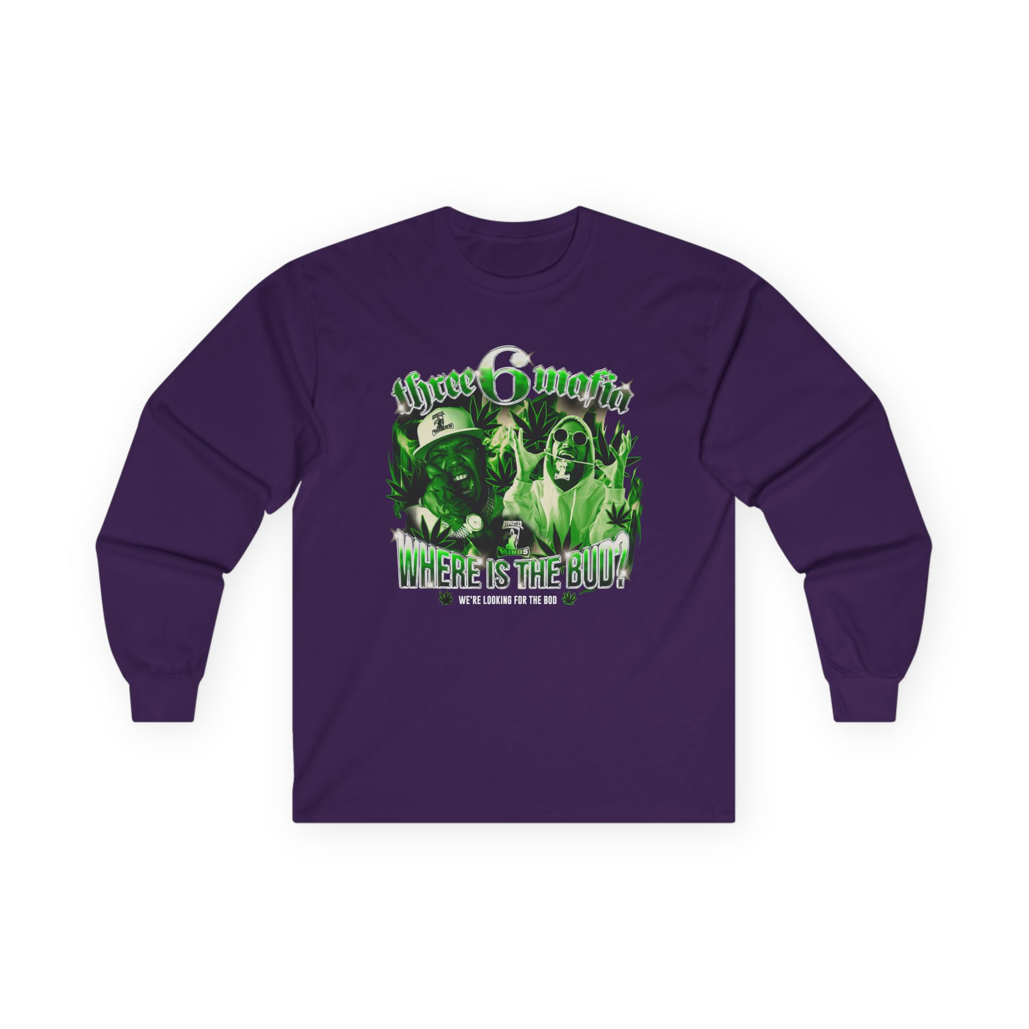 Three 6 Mafia Where is the Bud? Unisex Ultra Cotton Long Sleeve Tee