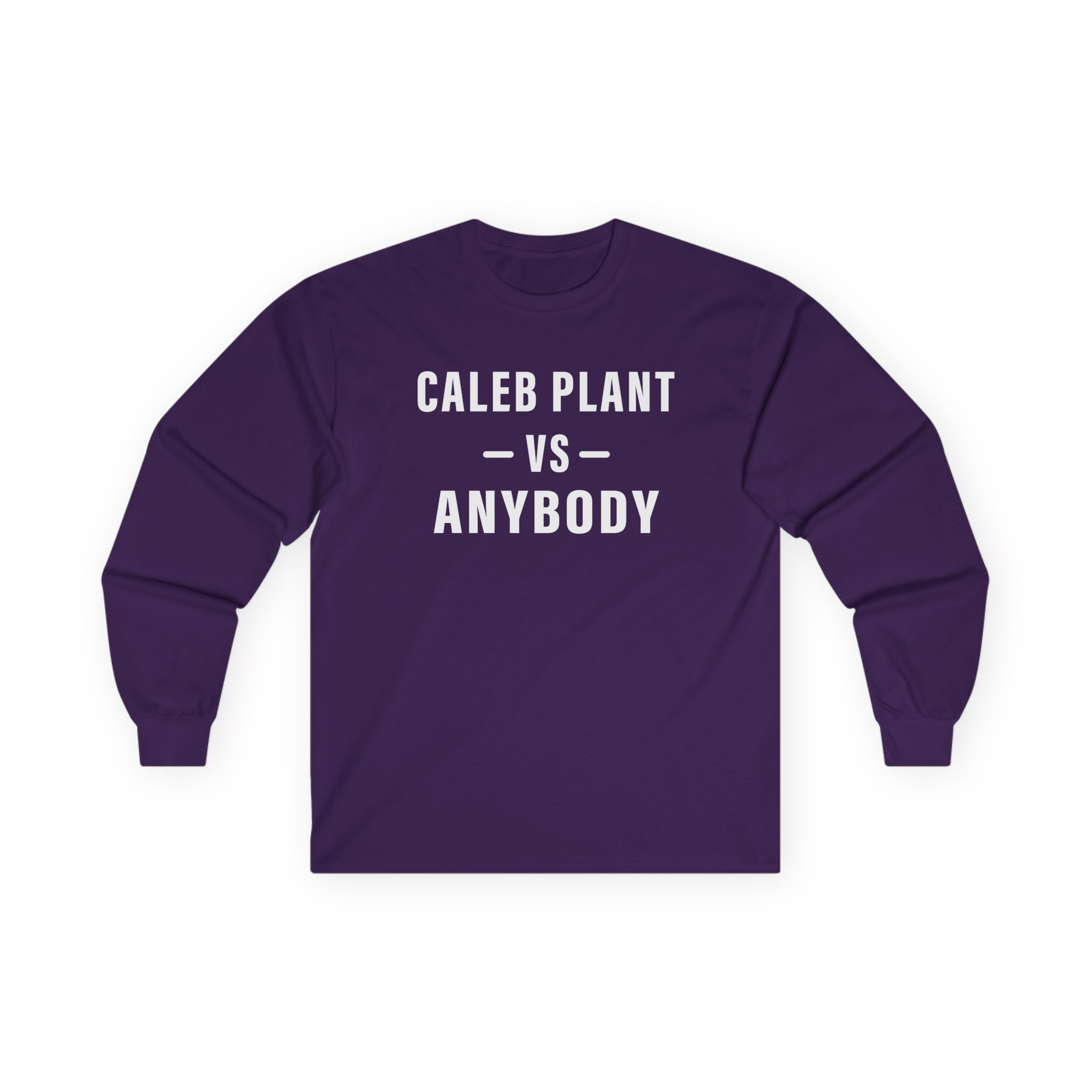 Caleb Plant Caleb vs. Anybody Unisex Ultra Cotton Long Sleeve Tee